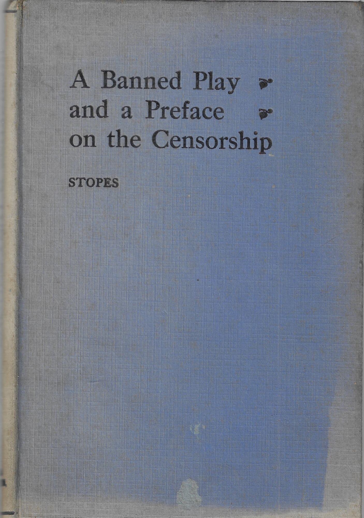 A Banned Play And A Preface On The Censorship