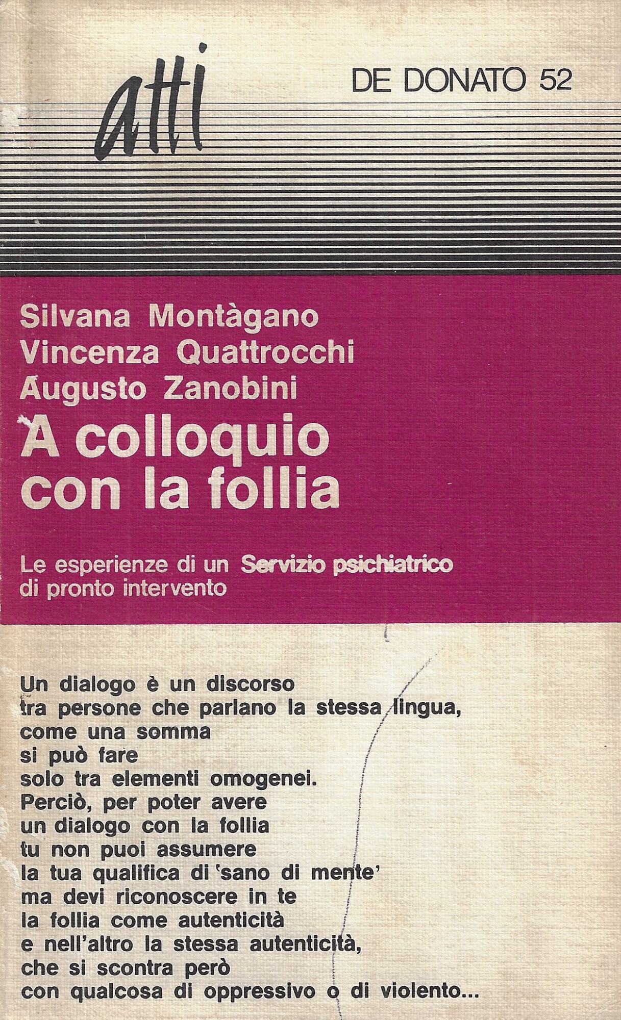 A colloquio con la follia : le esperienze di un …