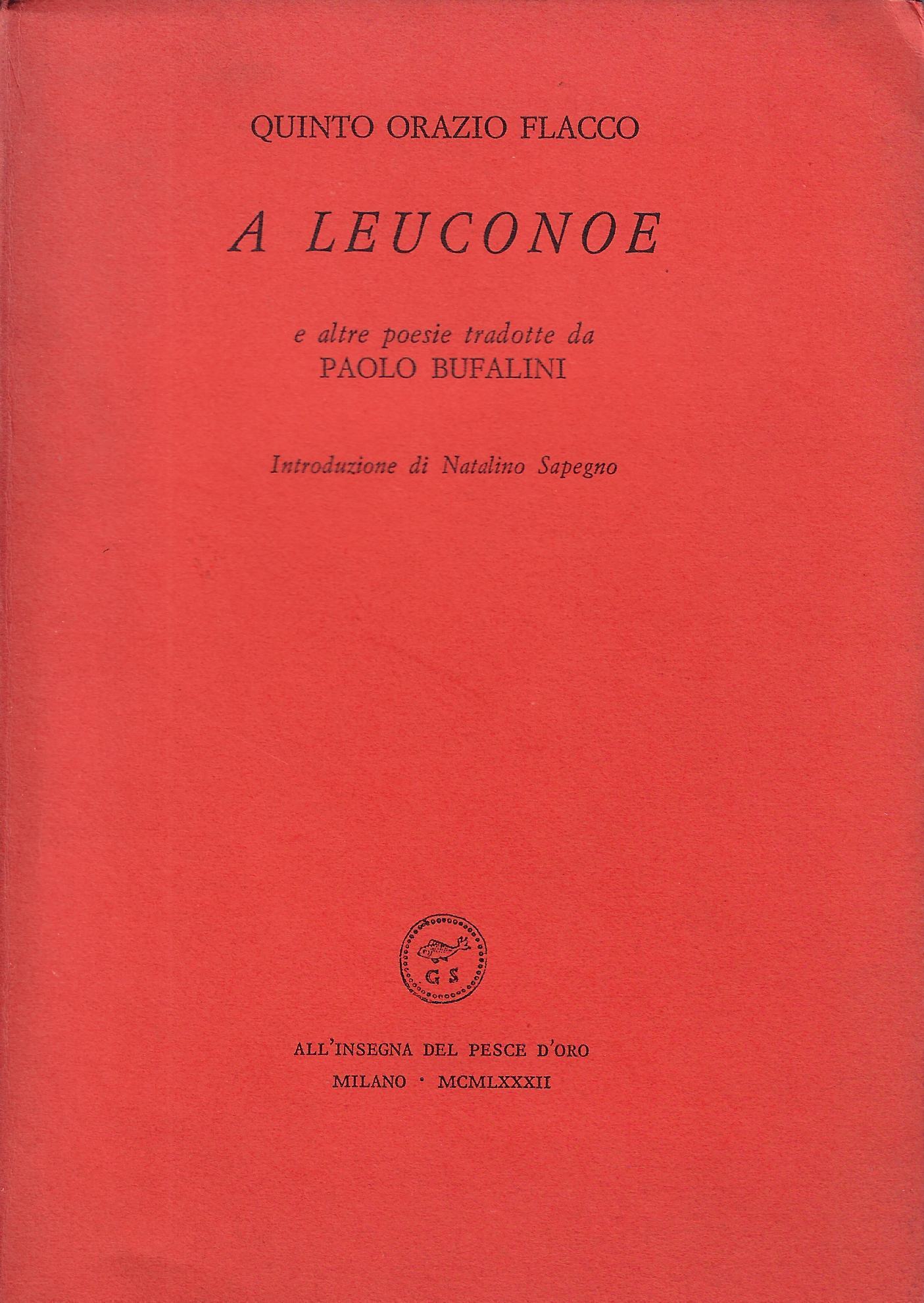 A Leuconoe e altre poesie