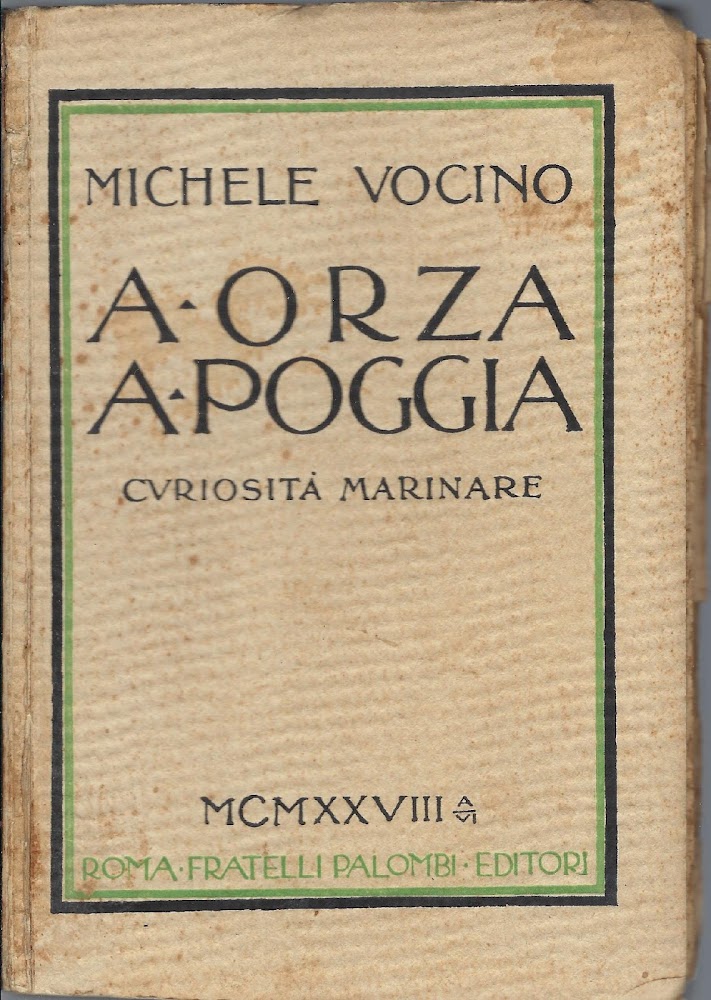 A orza a poggia : curiosità marinare