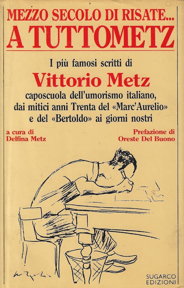 A tuttoMetz : mezzo secolo di risate : i più …