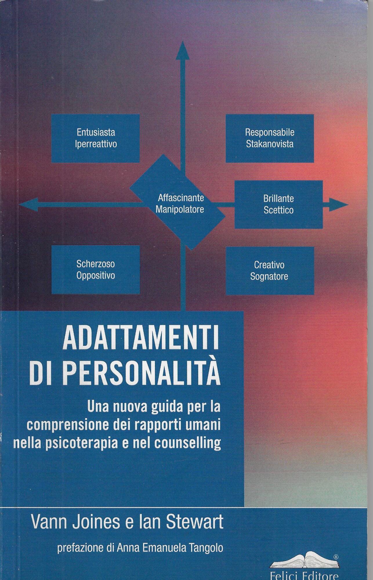 Adattamenti di personalità. Una nuova guida per la comprensione dei …