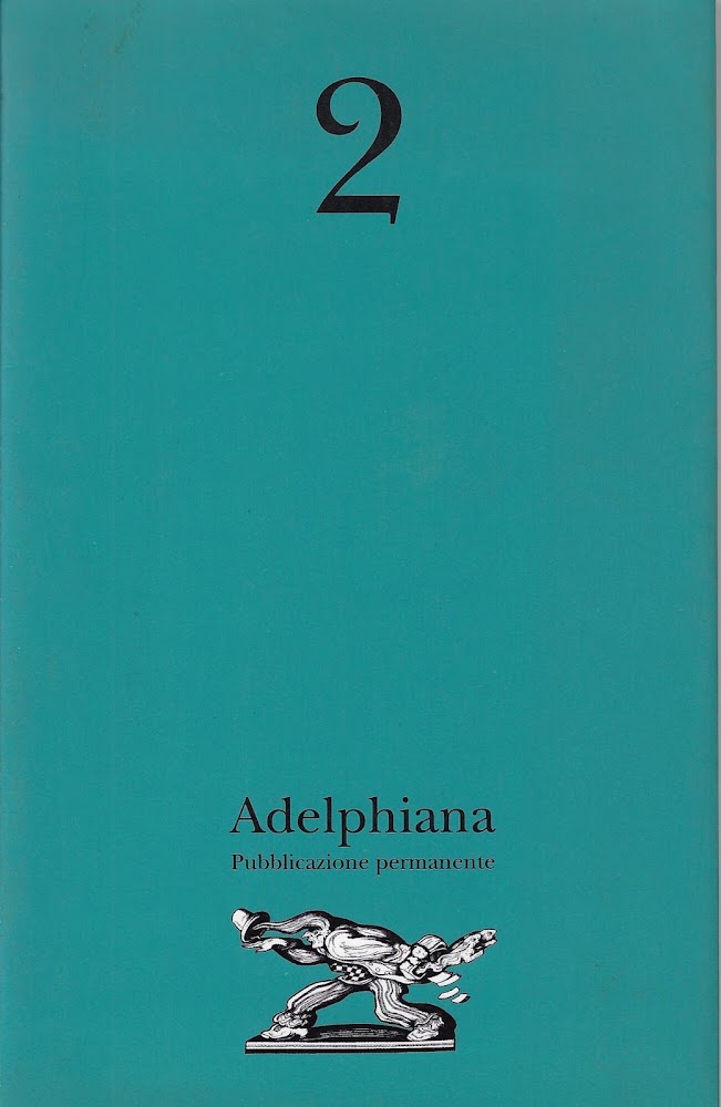 Adelphiana. Pubblicazione permanente (Vol. 2)