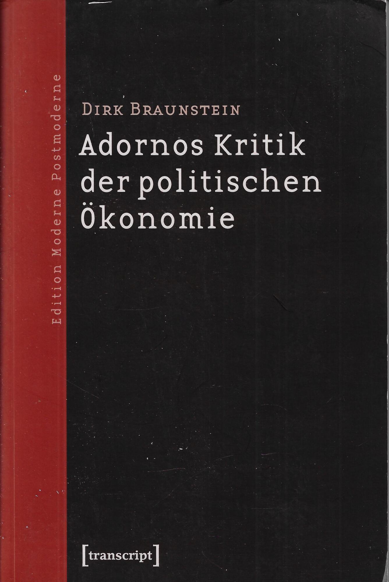Adornos Kritik der politischen okonomie