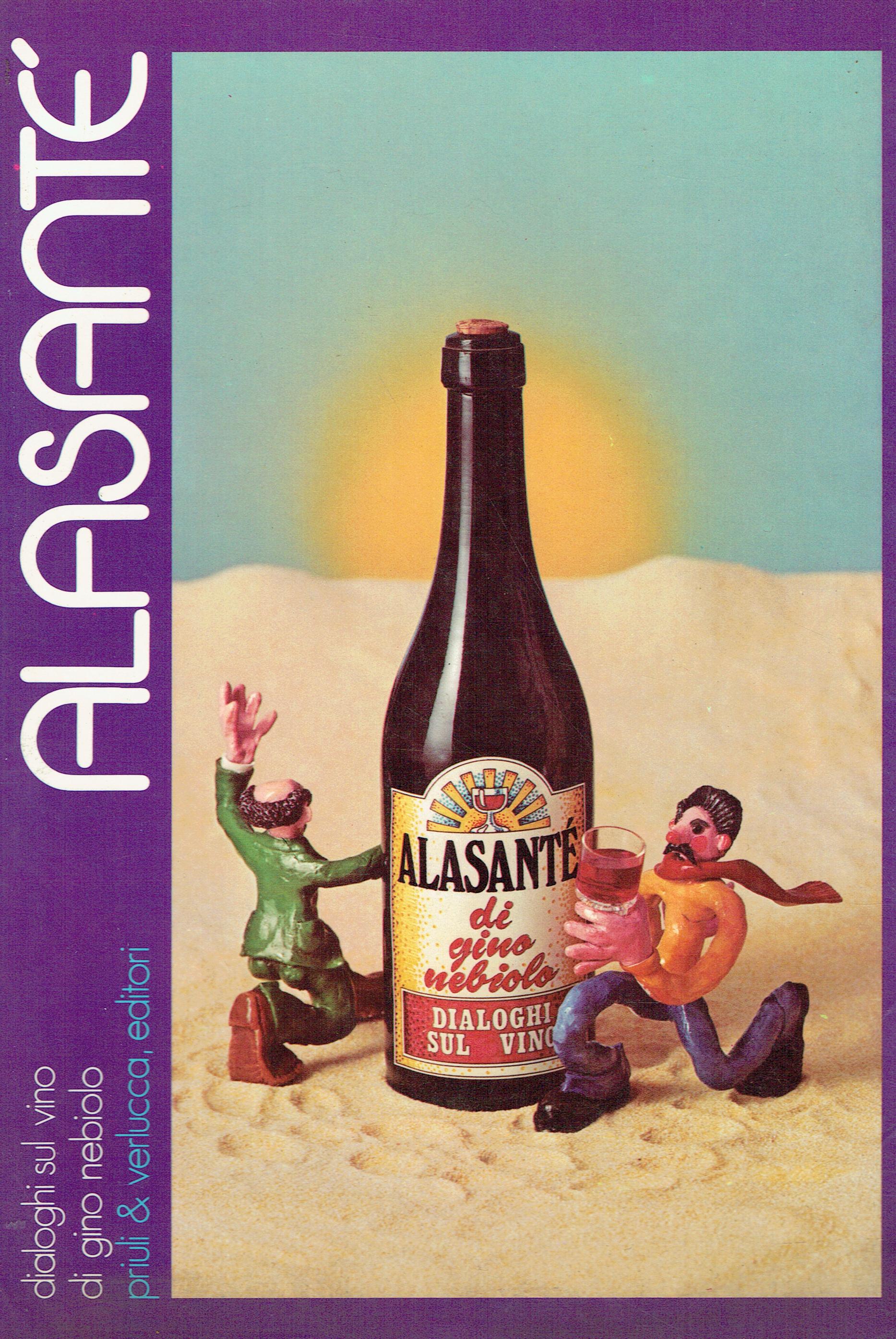 Alasante : dialoghi sul vino