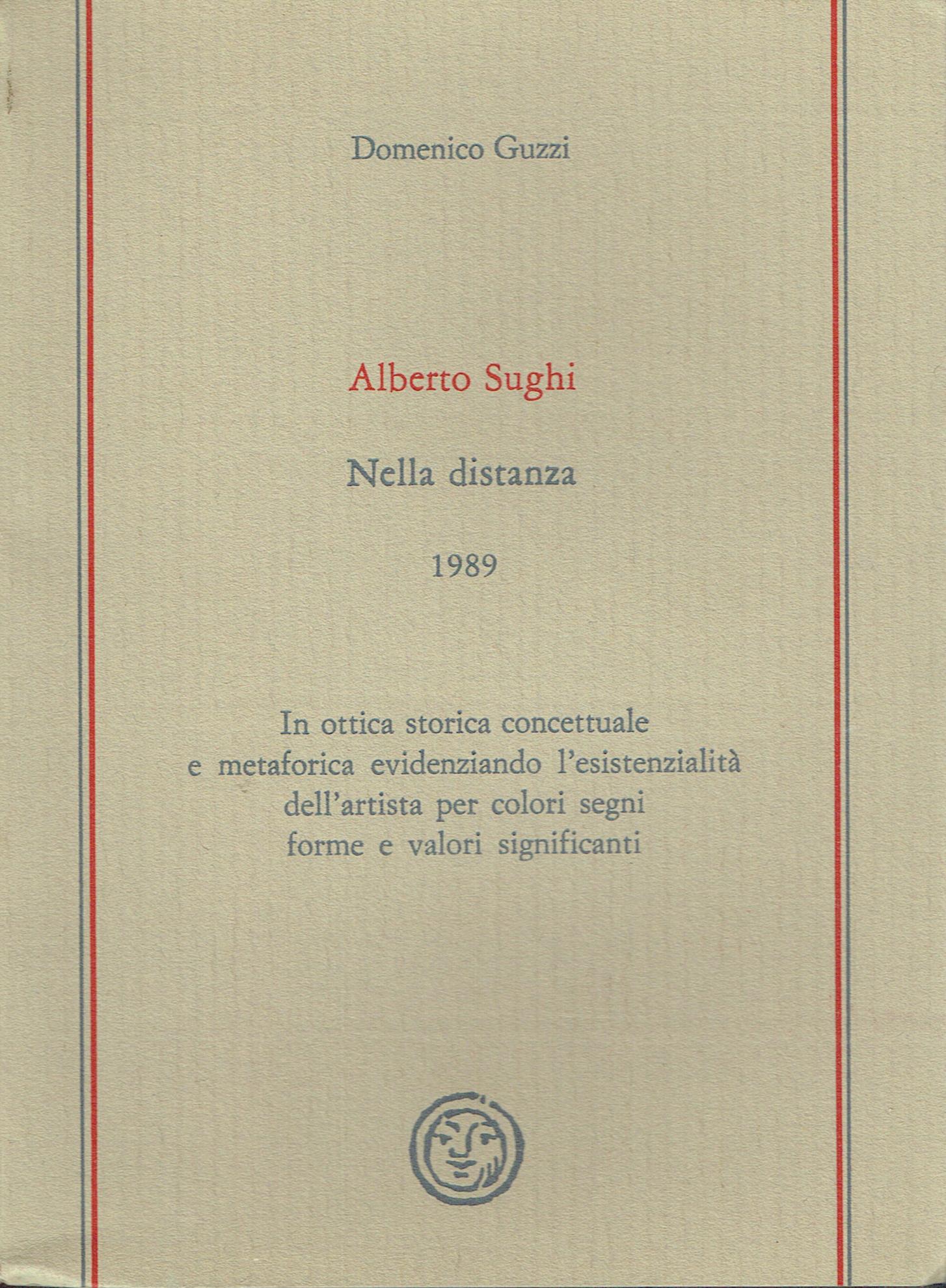 Alberto Sughi : Nella distanza 1989,in ottica storica concettuale e …