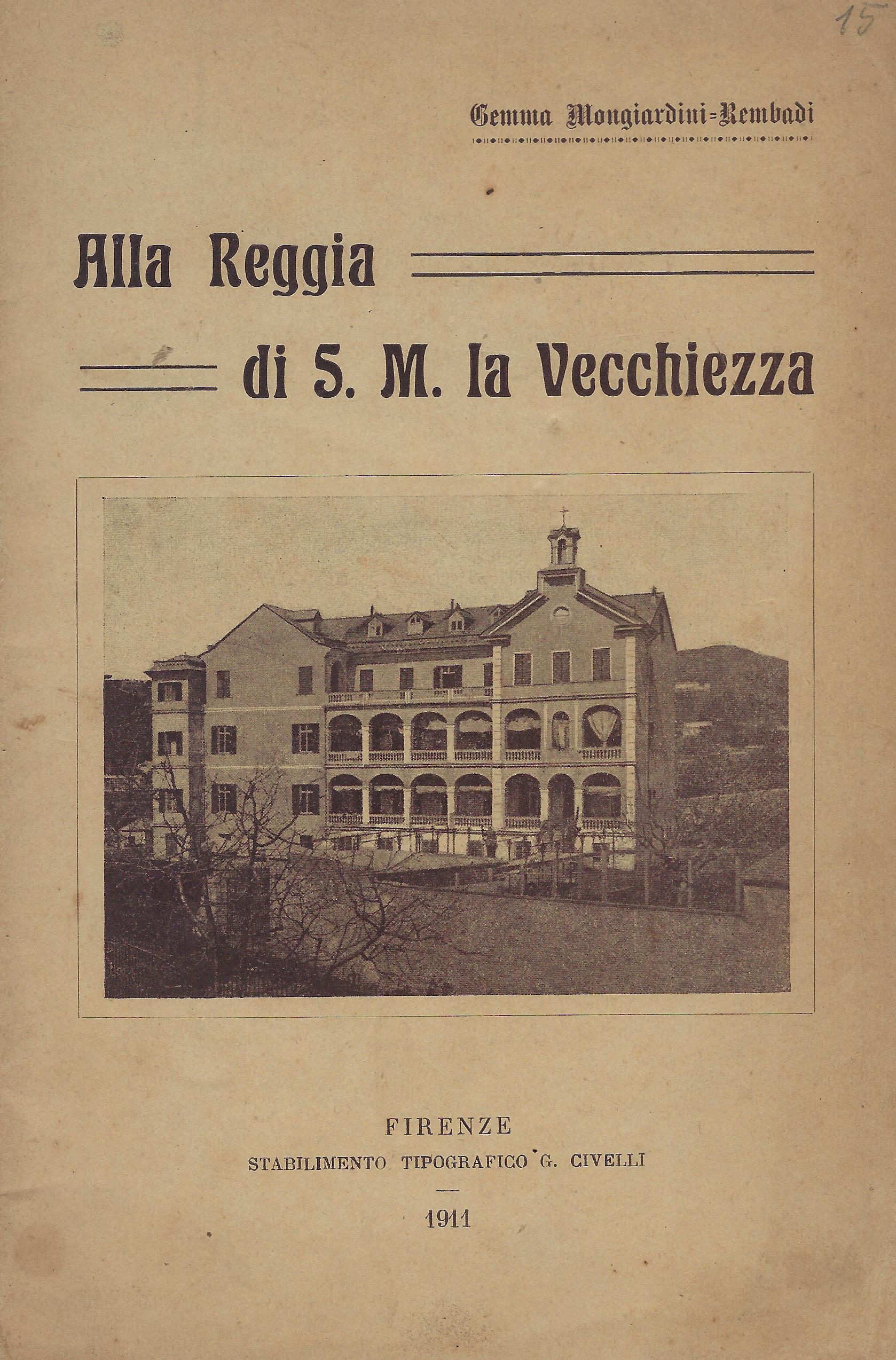 Alla reggia di s. M. La vecchiezza : [opera delle …