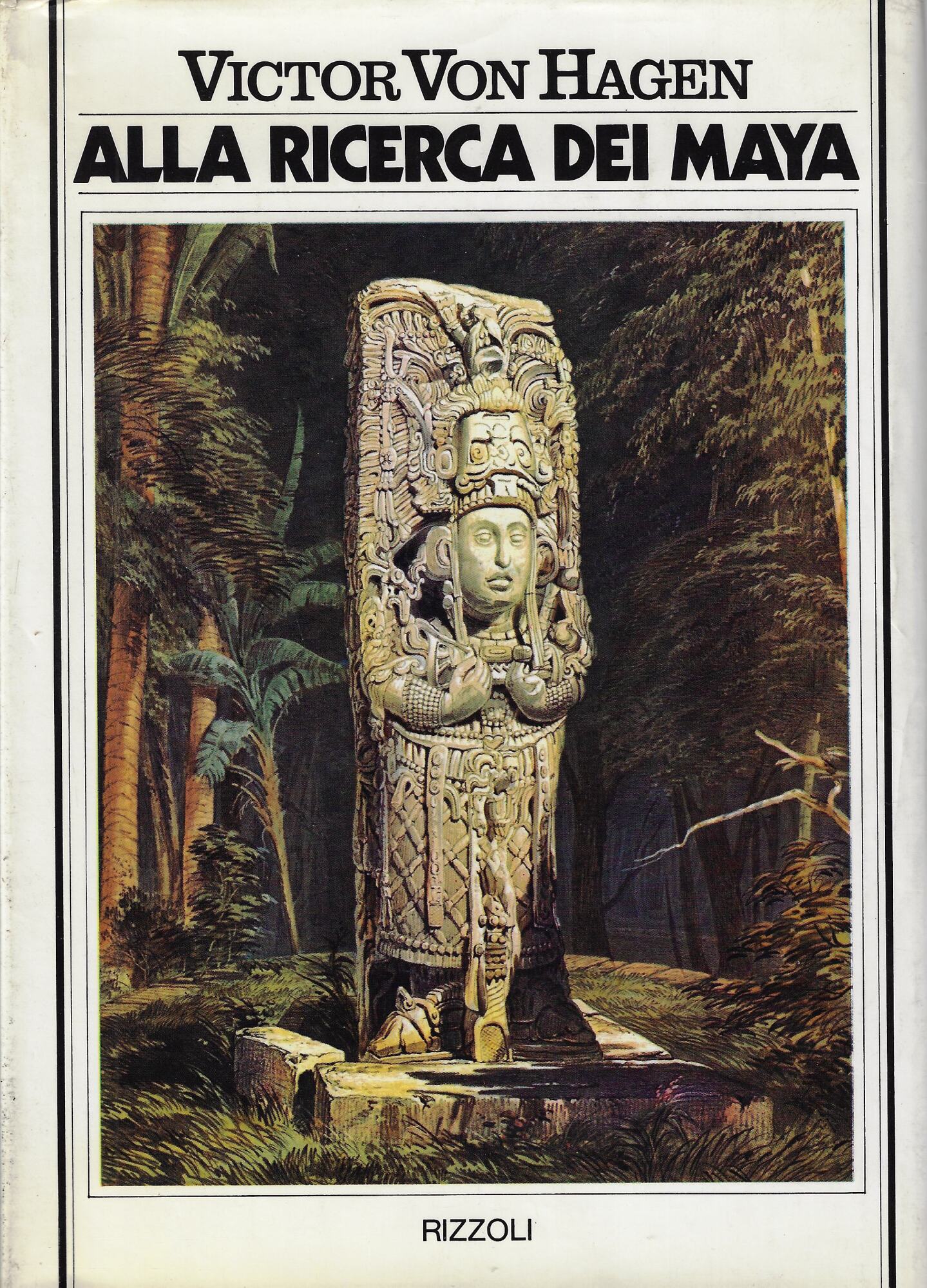 Alla ricerca dei Maya : i viaggi di Stephens e …