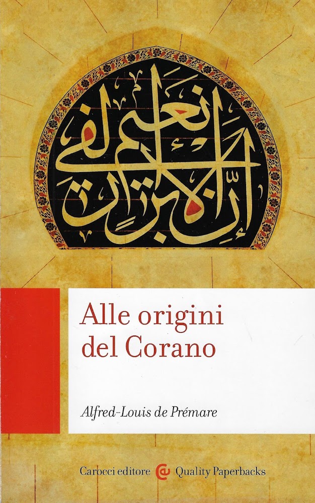 Alle origini del Corano