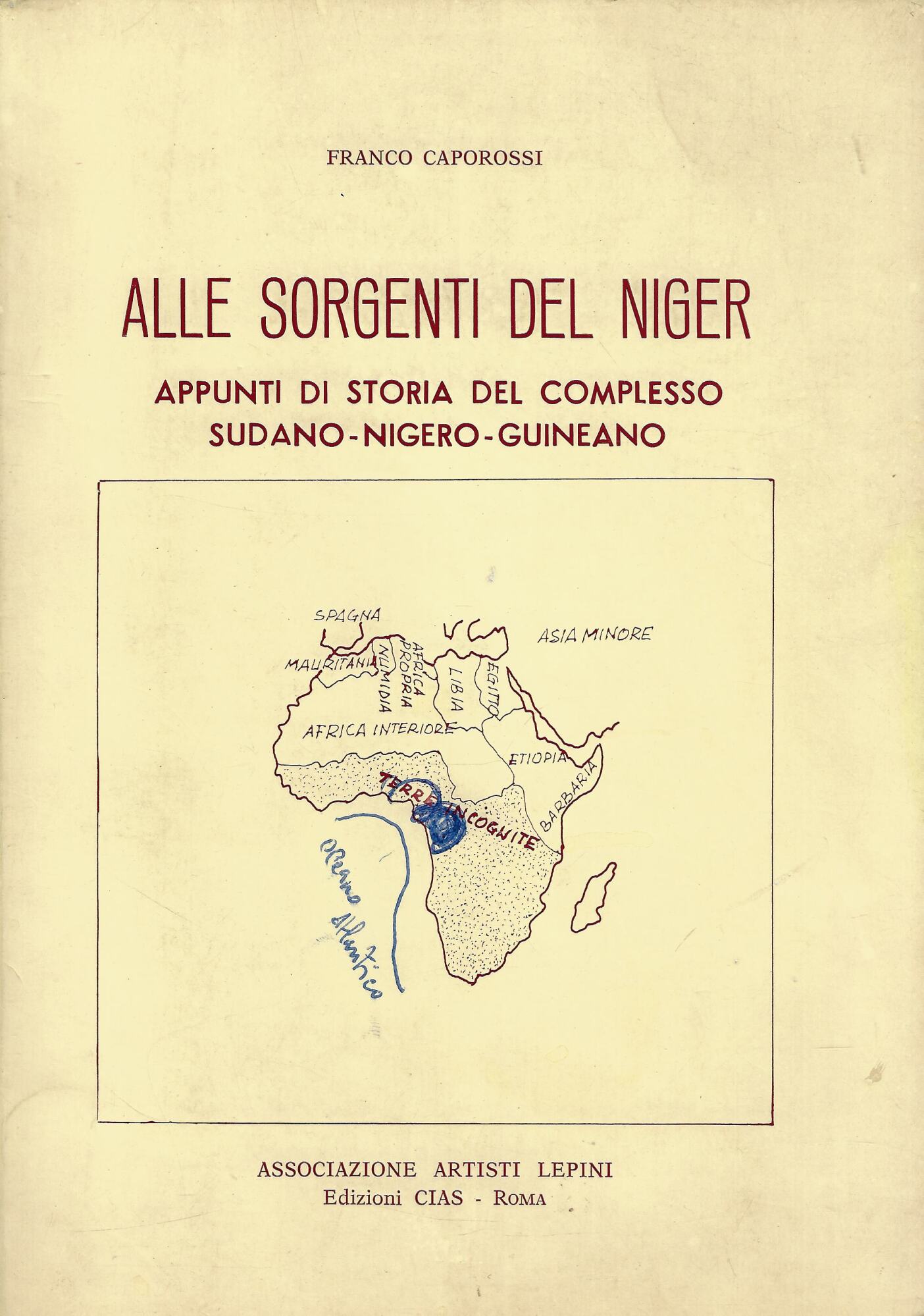 Alle sorgenti del Niger : appunti di storia del complesso …