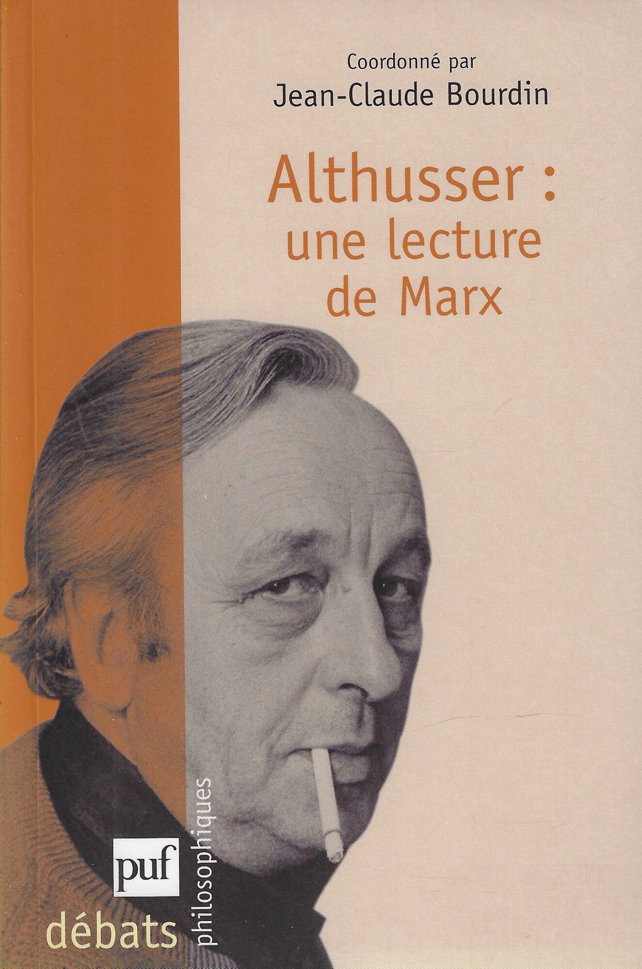 Althusser : une lecture de Marx