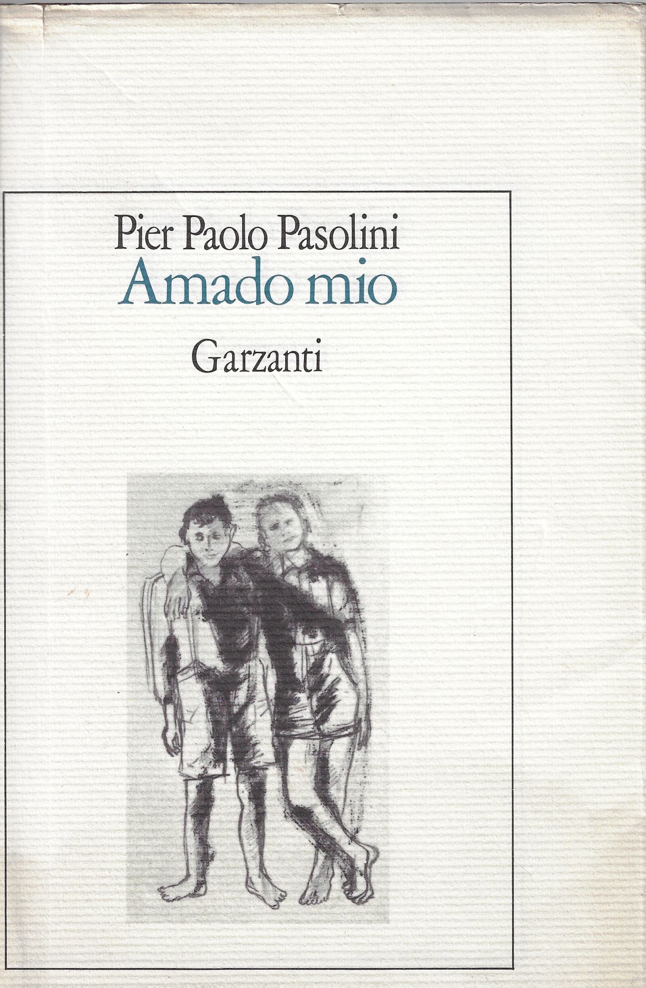 Amado mio ; preceduto da Atti impuri