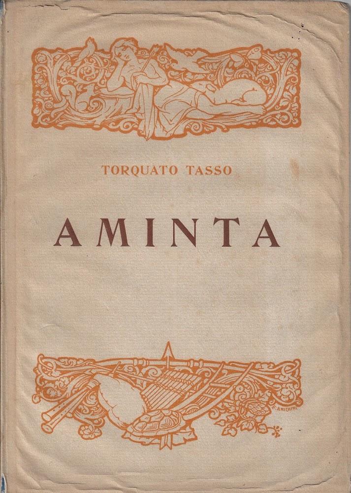 Aminta : favola boschereccia in un prologo, 5 atti e …