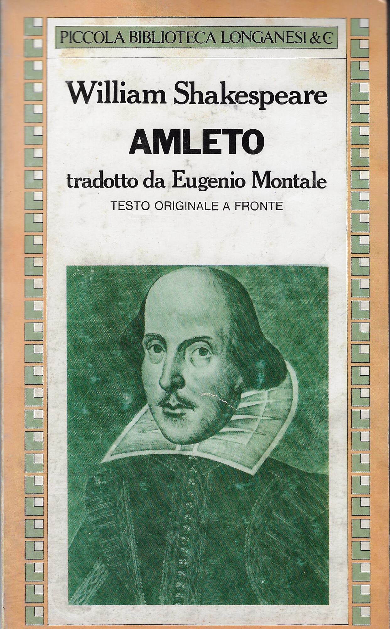 Amleto: tradotto da Eugenio Montale