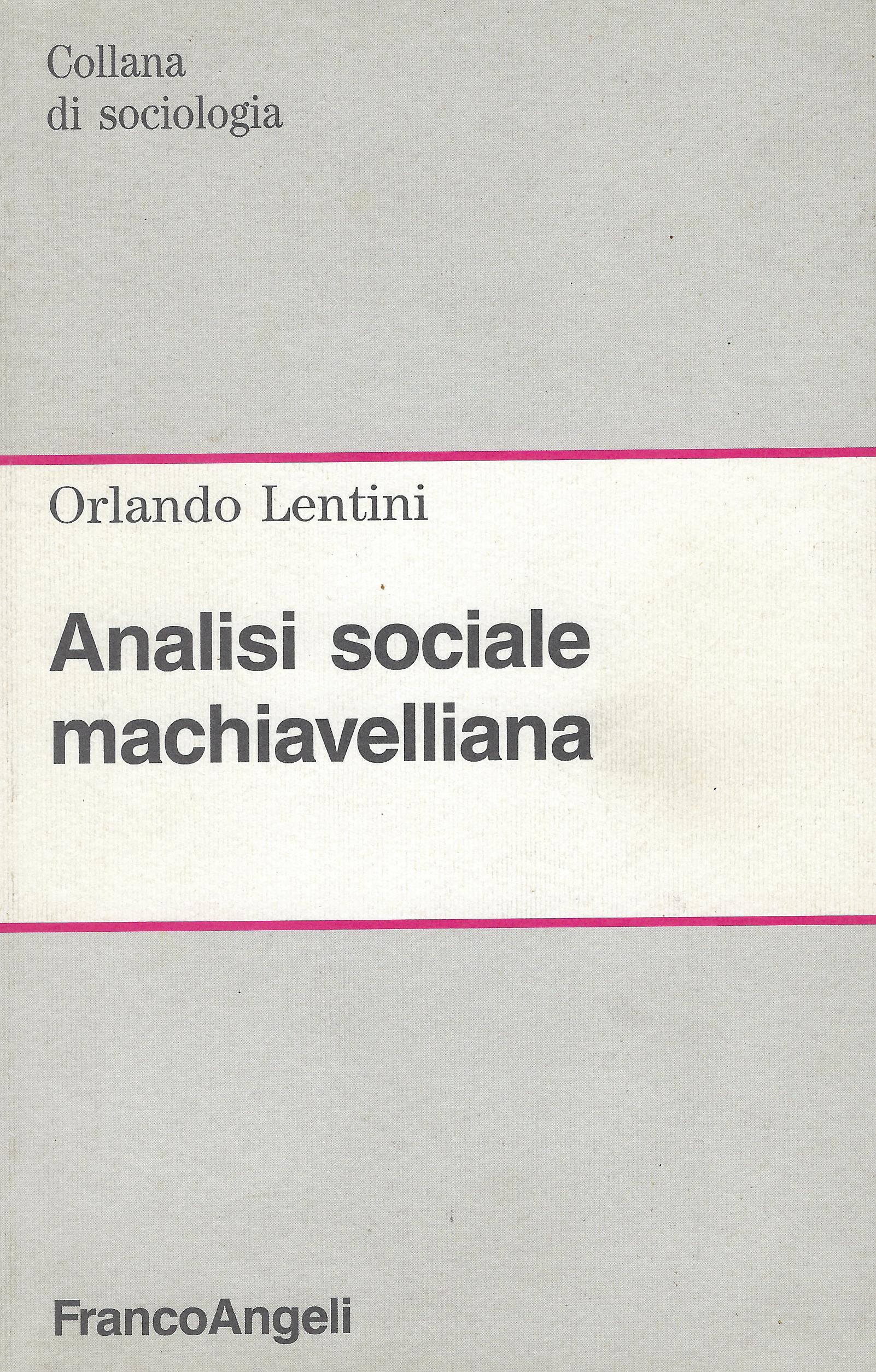 Analisi sociale machiavelliana