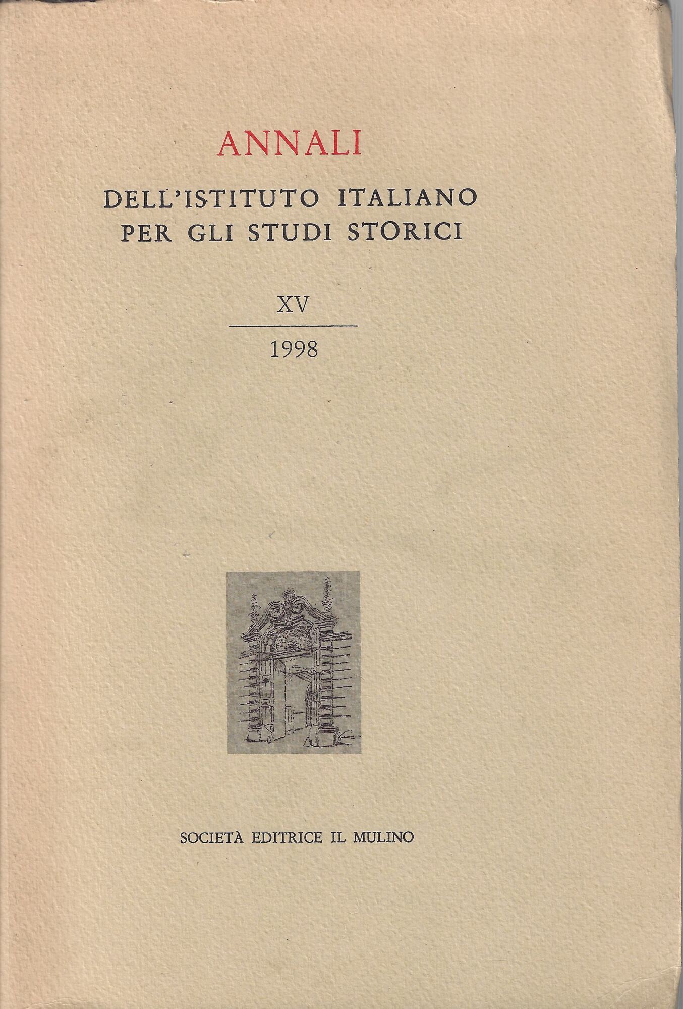 Annali dell'istituto italiano per gli studi storici XV: 1998