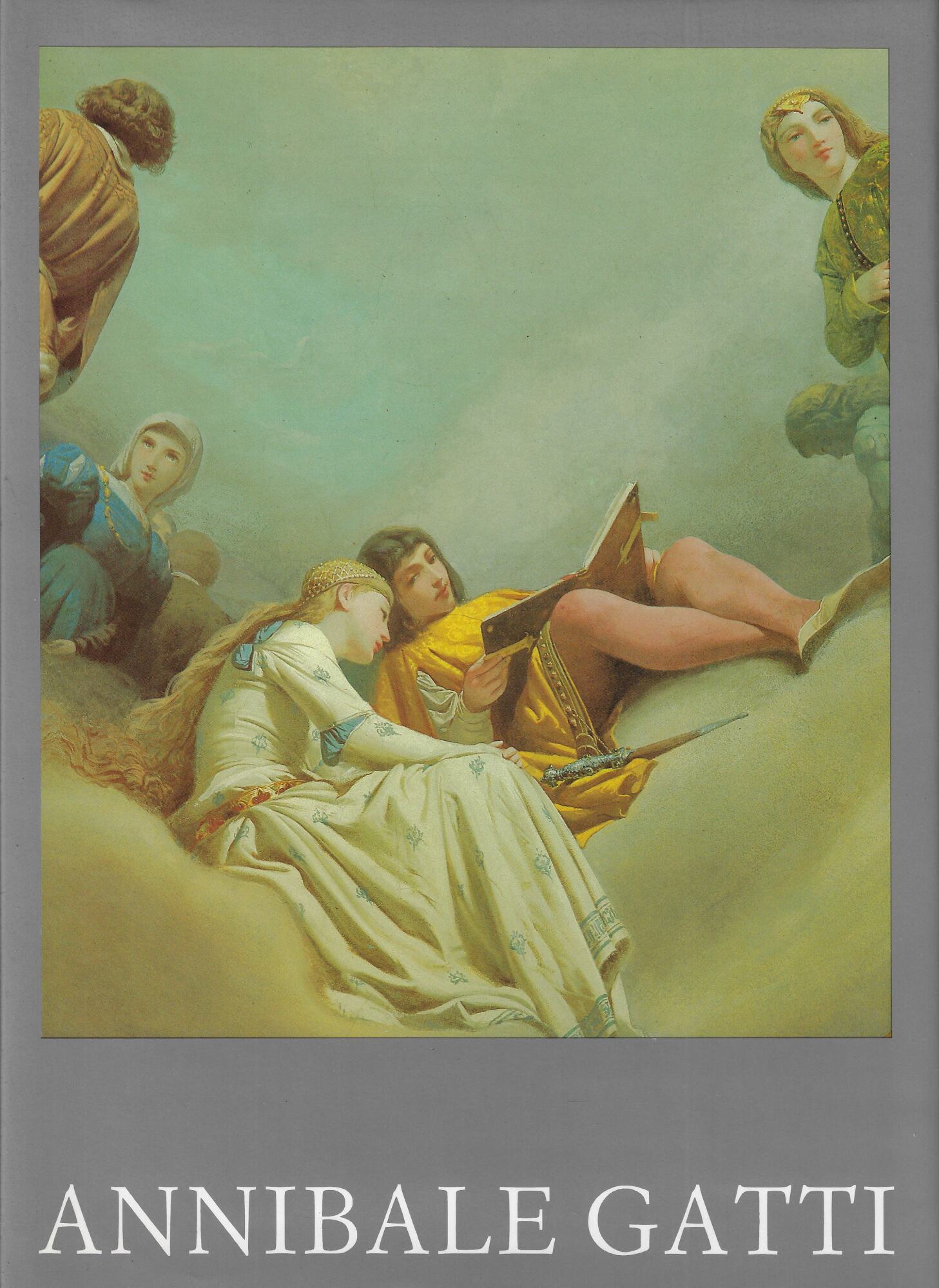 Annibale Gatti : pittore di Firenze capitale