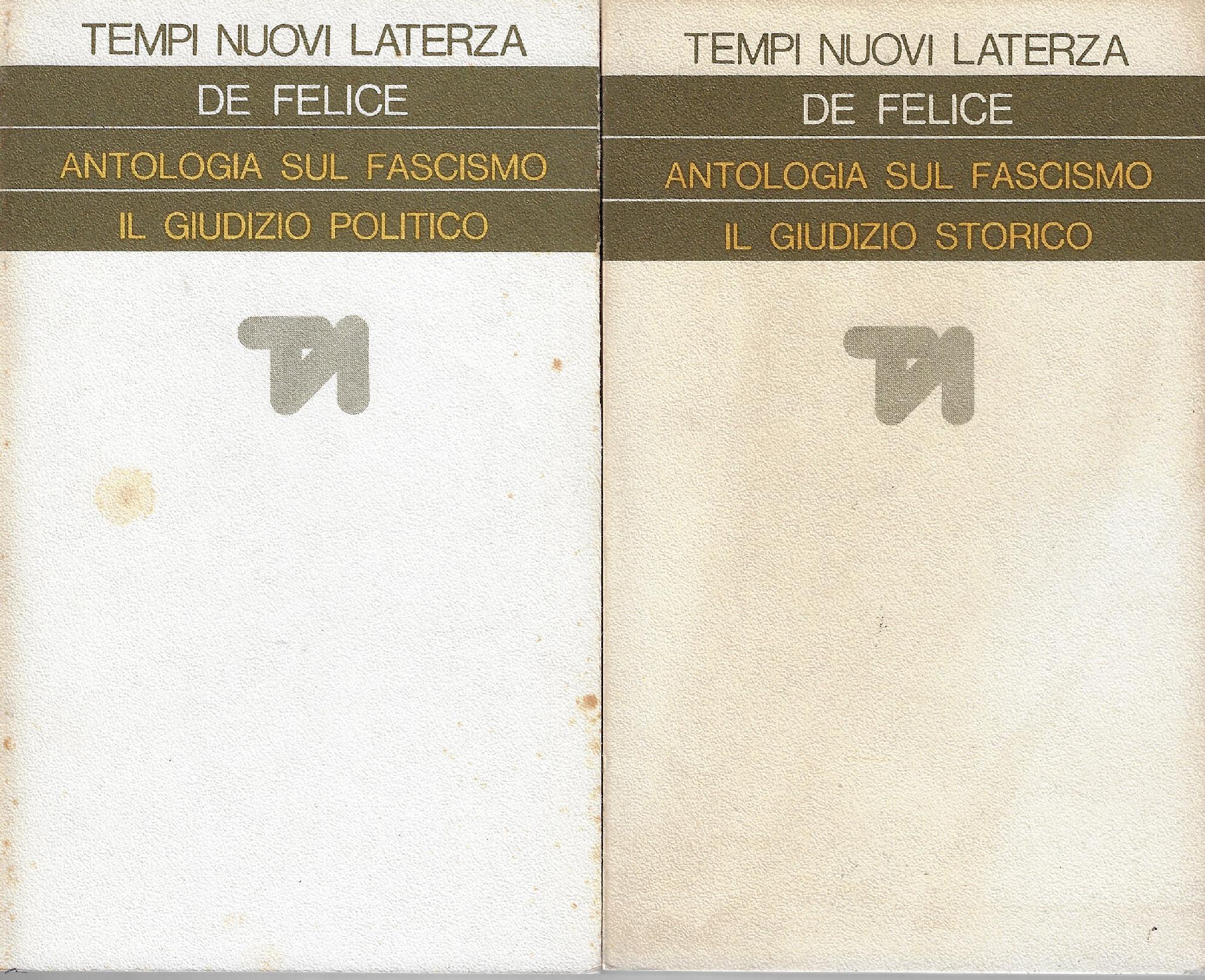 Antologia sul fascismo. Il giudizio politico