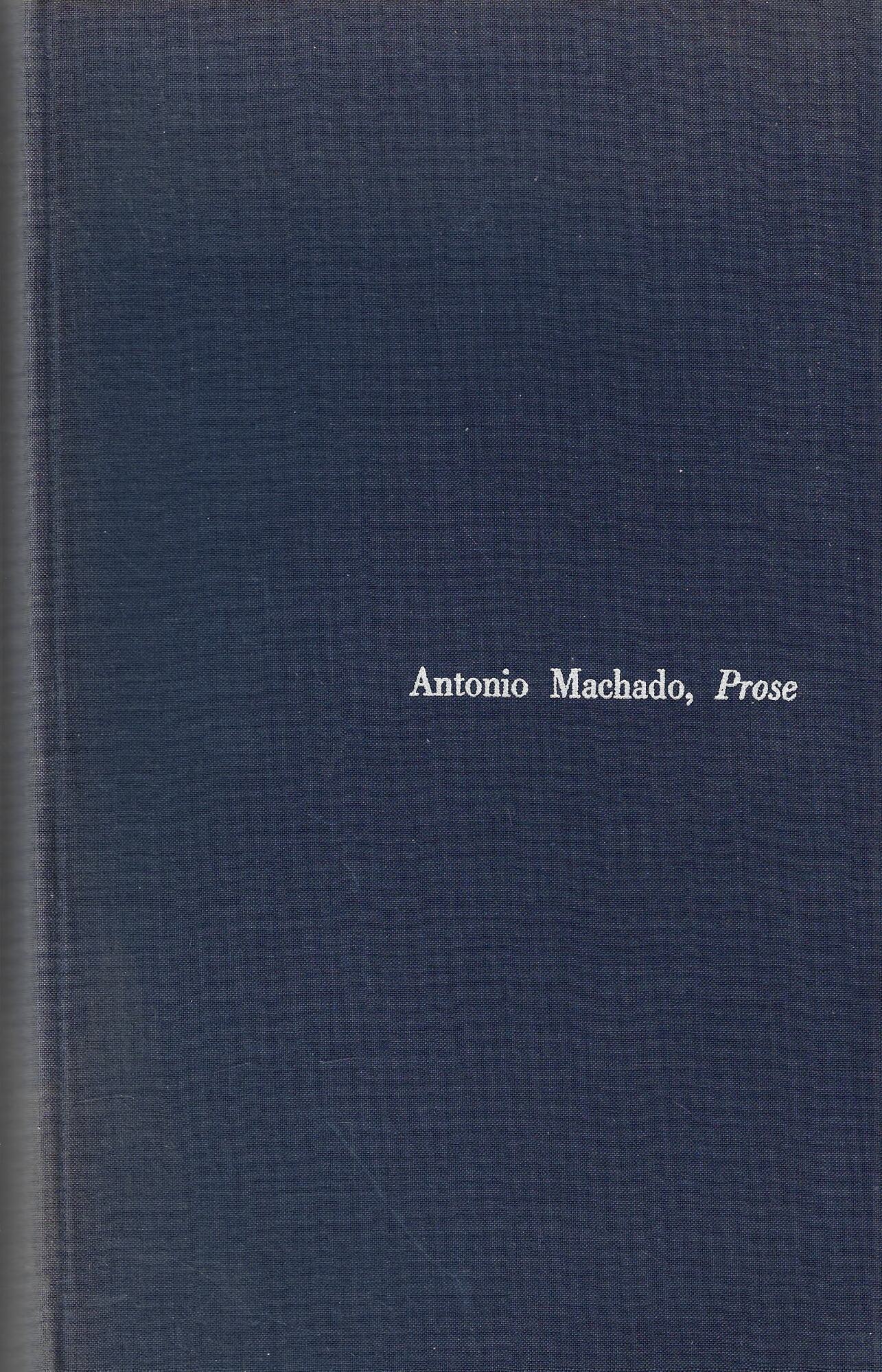Antonio Machado, Prose