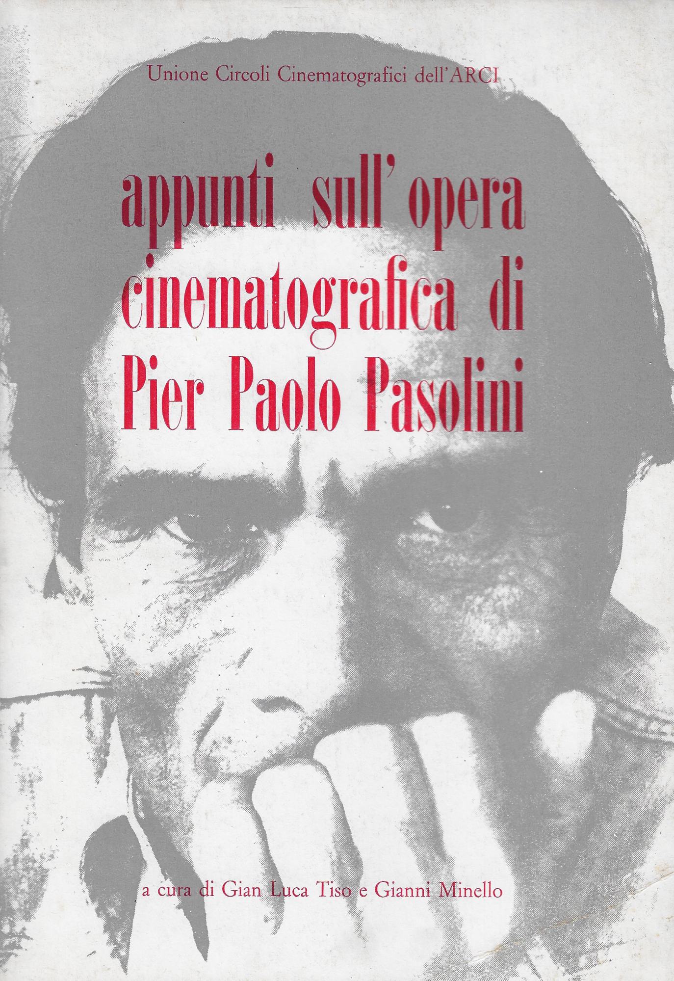 Appunti sull'opera cinematografica di Pier Paolo Pasolini