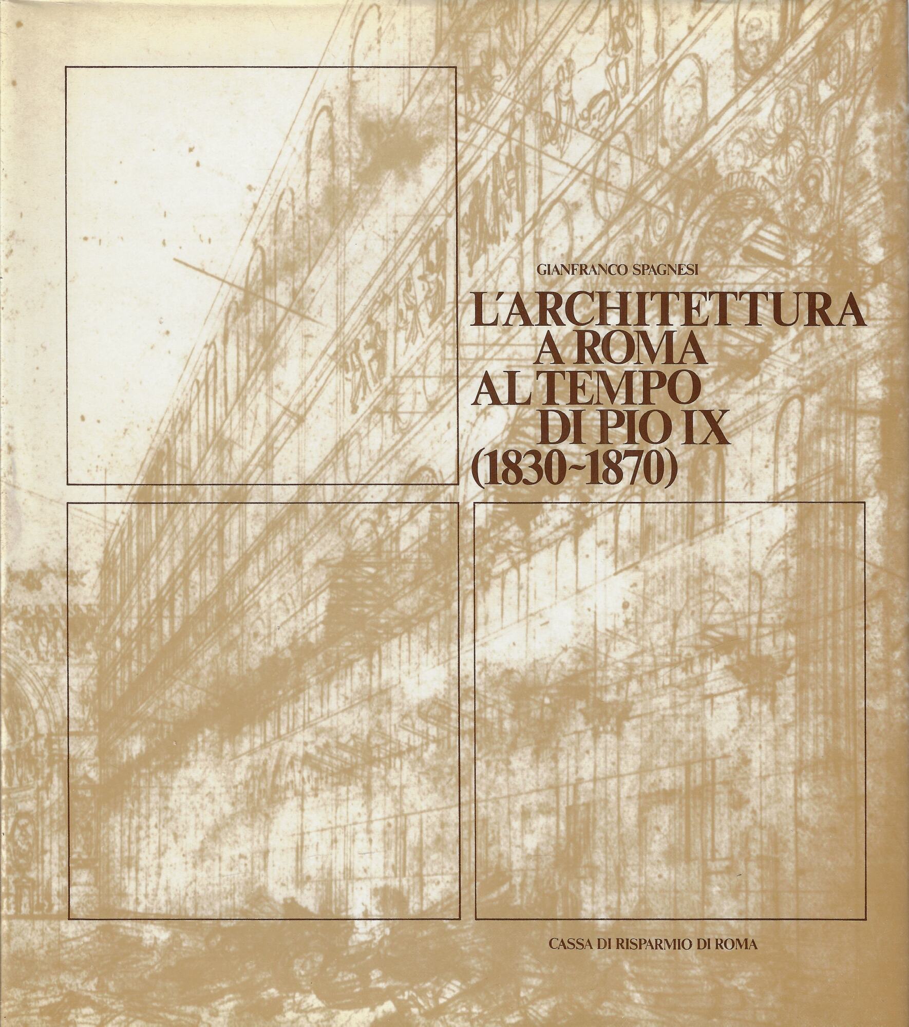 Architettura a Roma al tempo di Pio IX (1830-1870)