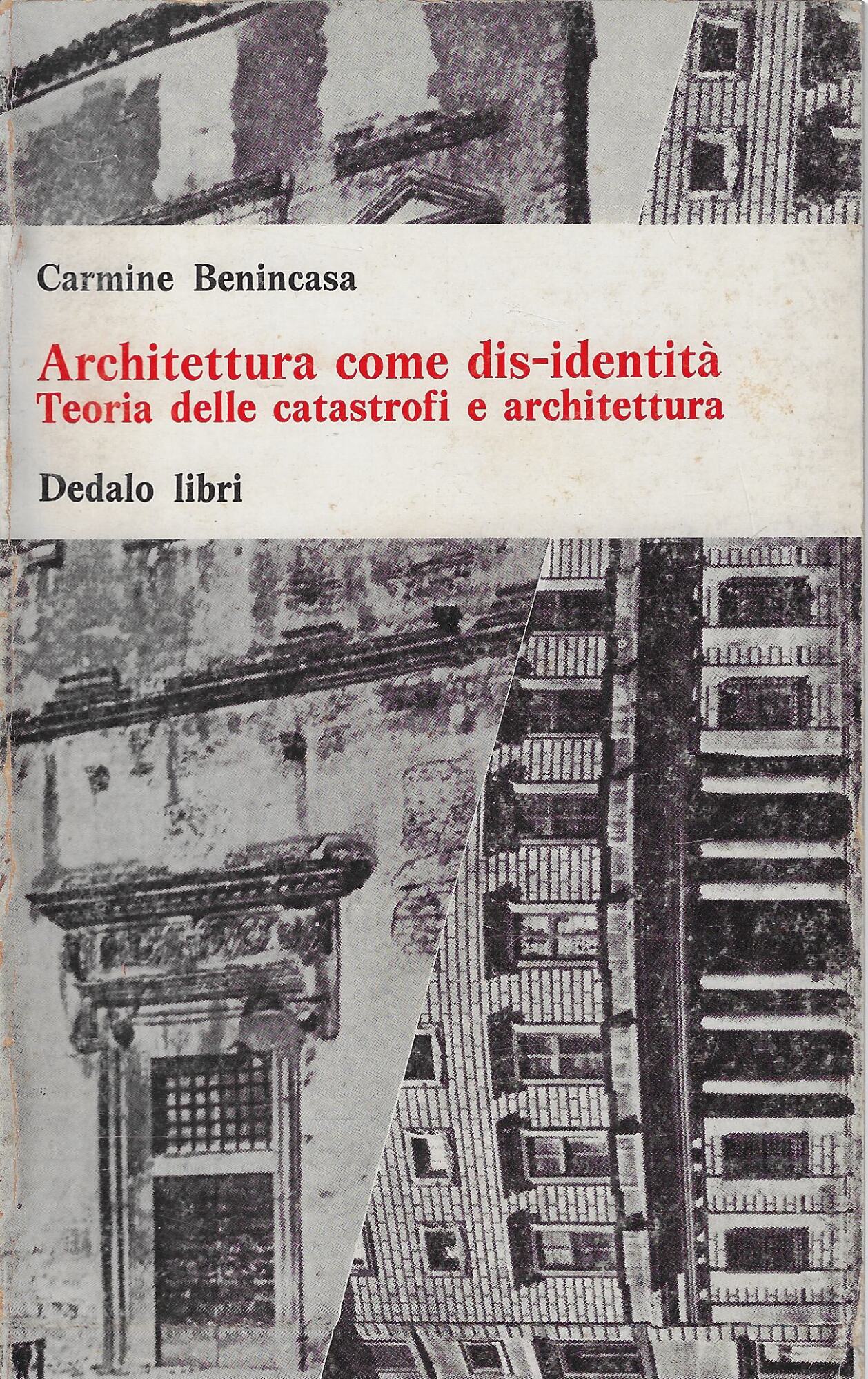 Architettura come dis-identità : teoria delle catastrofi e architettura