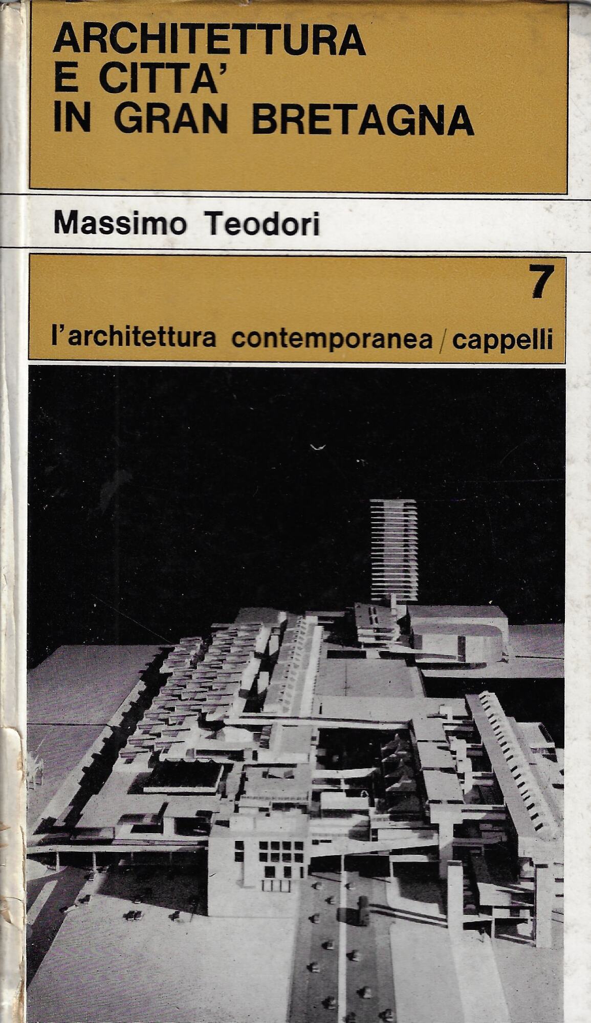 Architettura e città in Gran Bretagna : pianificazione urbanistica e …