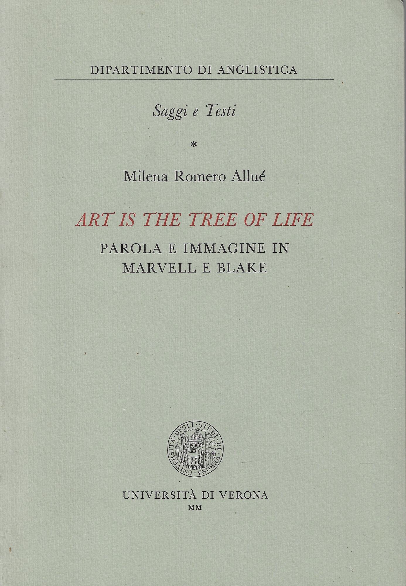 Art is the tree of life : parola e immagine …