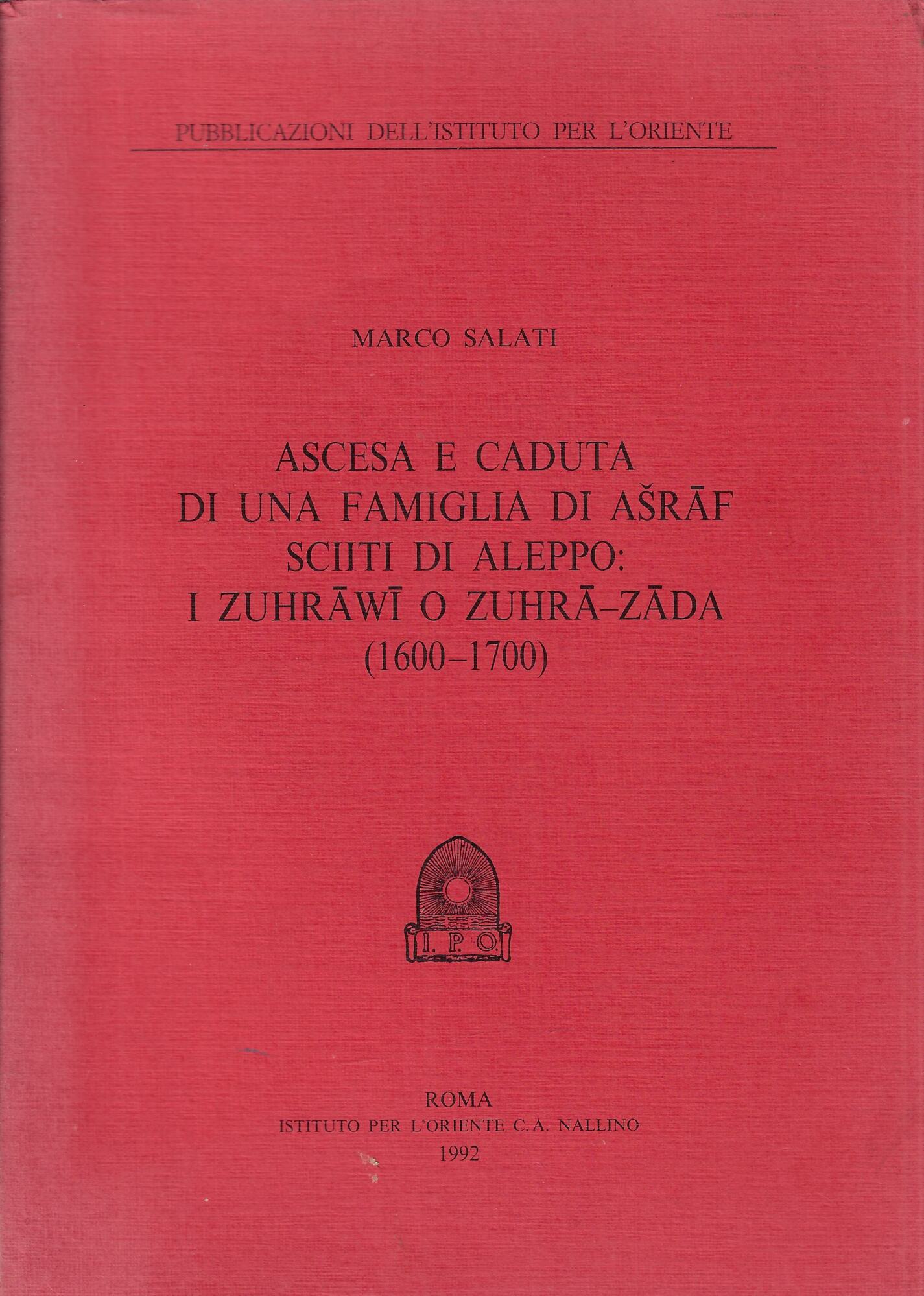 Ascesa e caduta di una famiglia di Asraf sciiti di …