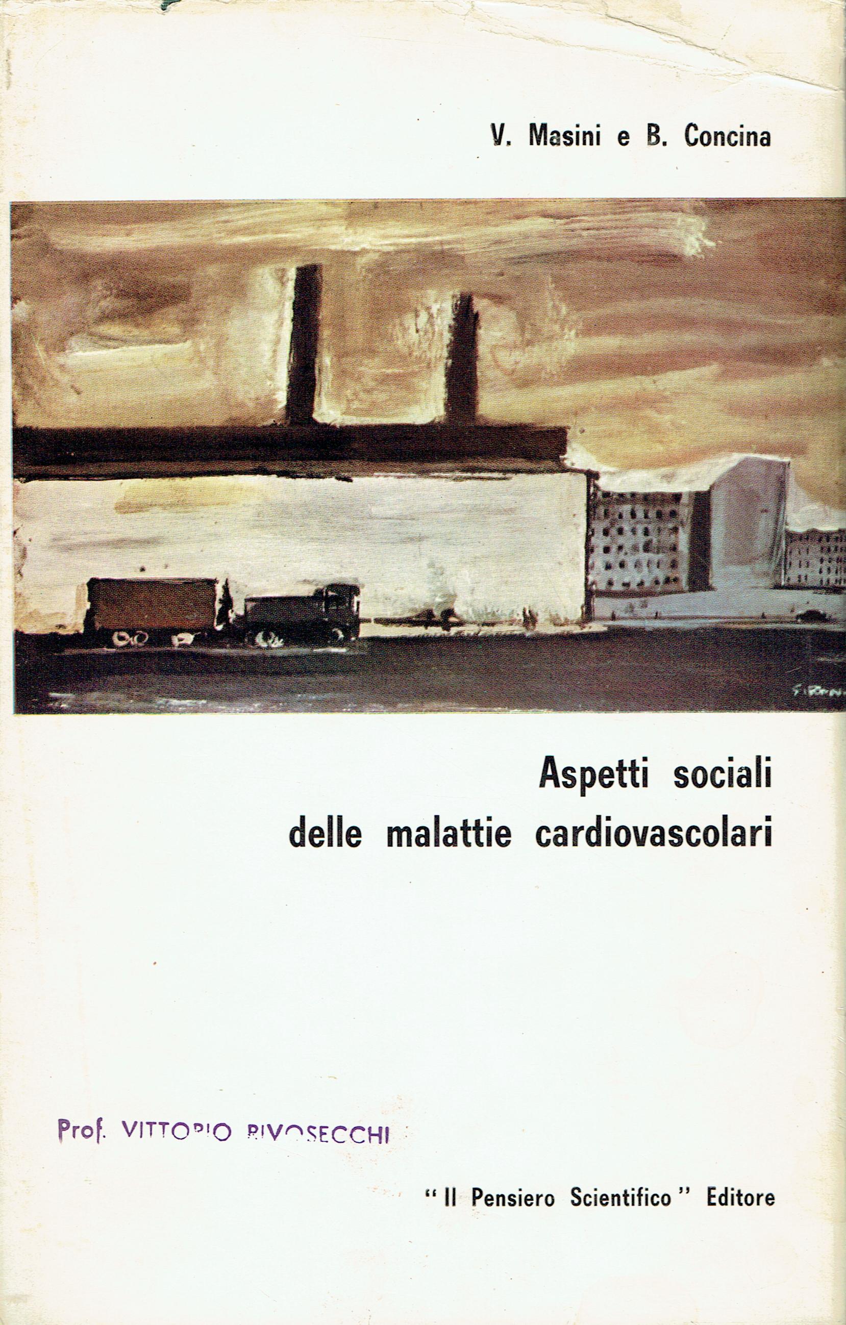 Aspetti sociali delle malattie cardiovascolari : problemi e prospettive