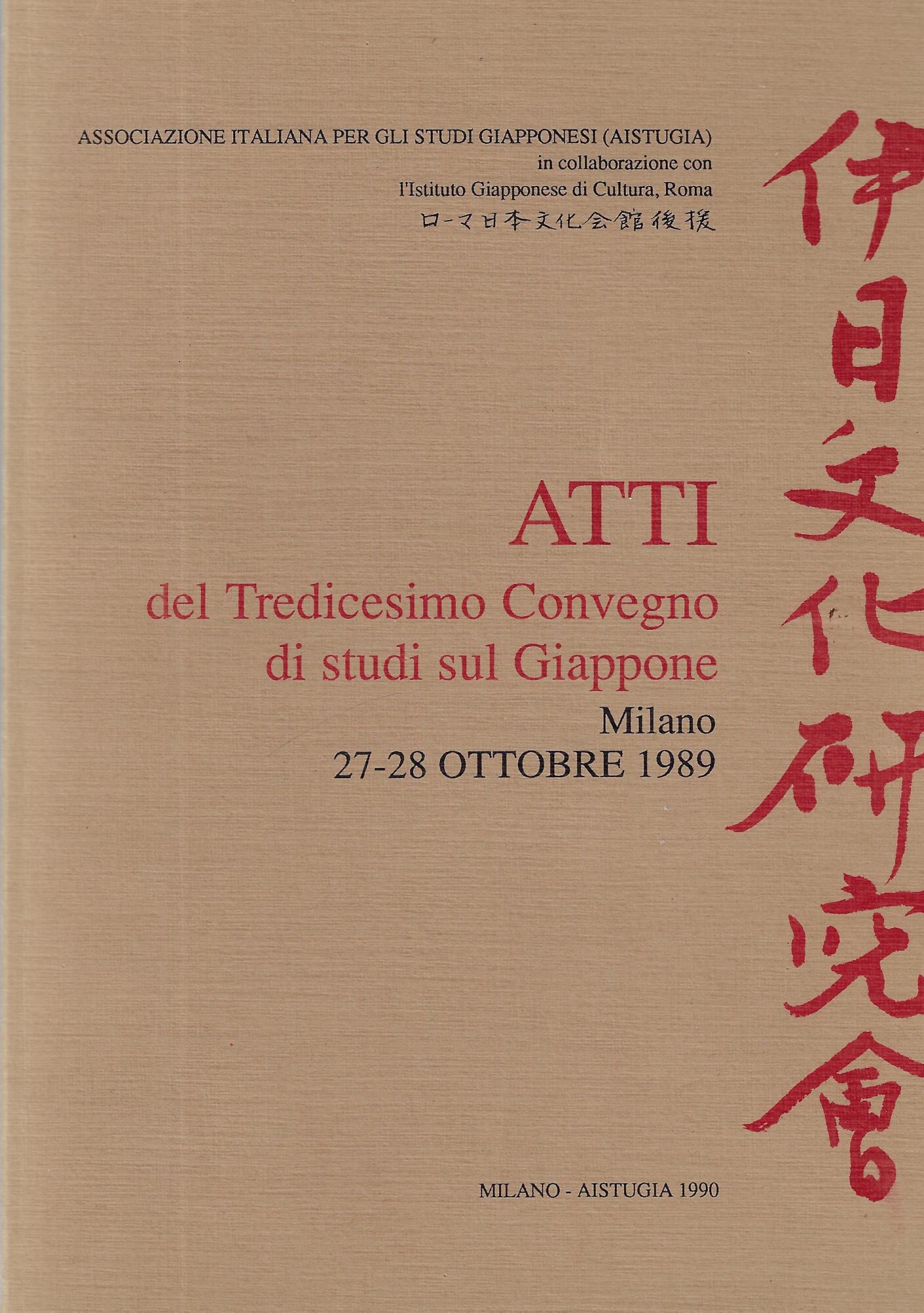 Atti del tredicesimo convegno di studi sul Giappone : Milano, …