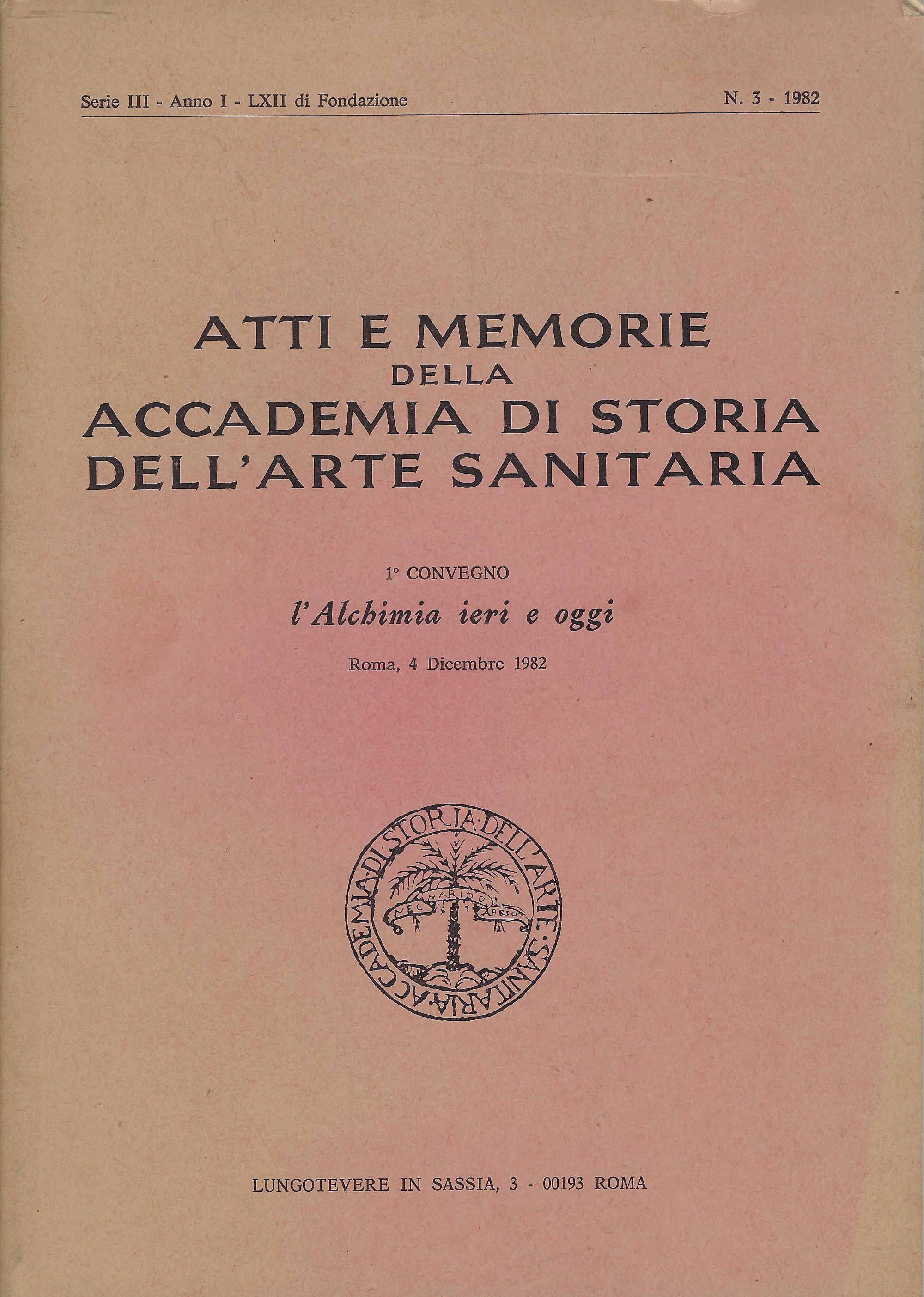 Atti e memorie dell' Accademia di Storia dell' Arte Sanitaria. …