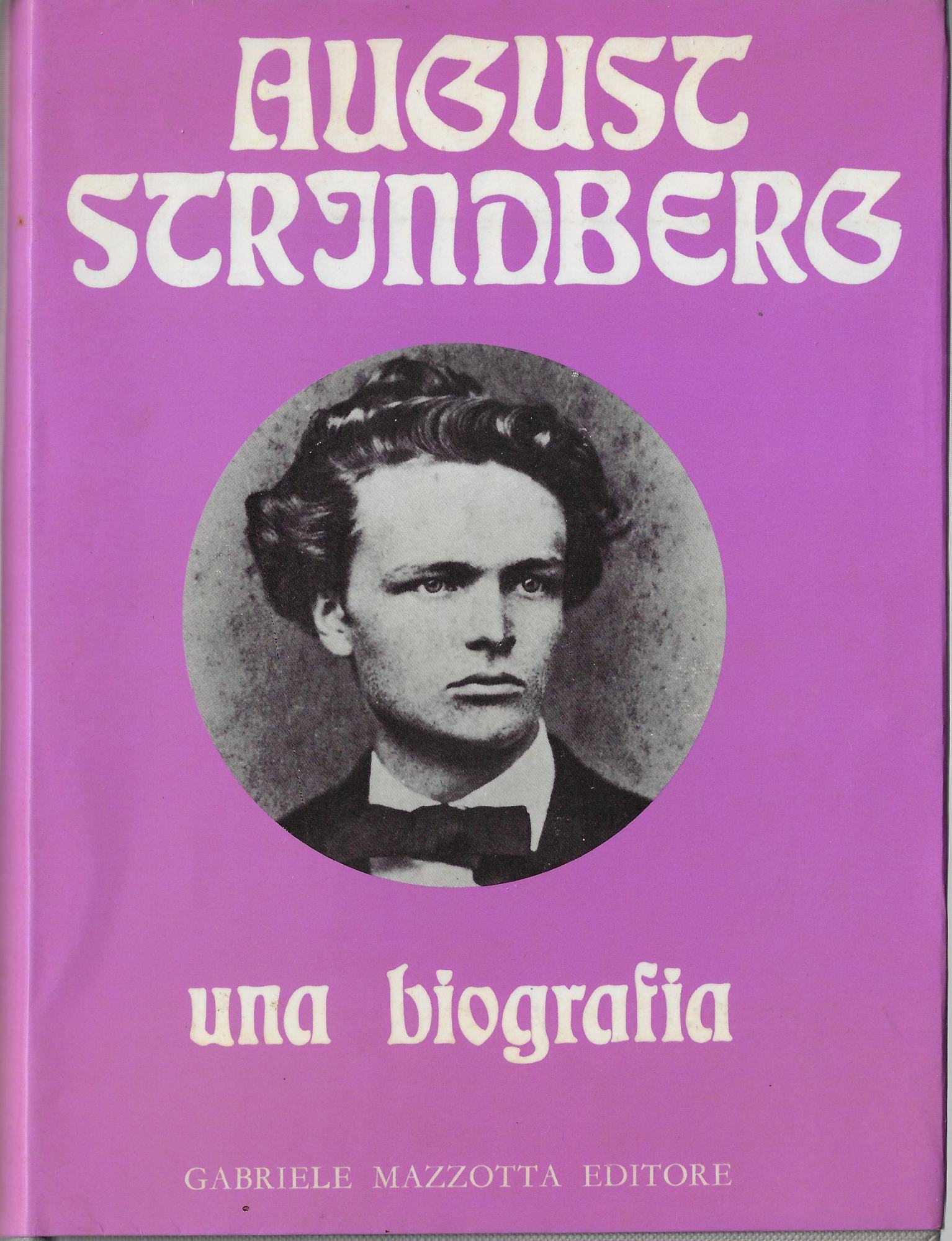 August Strindberg : una biografia