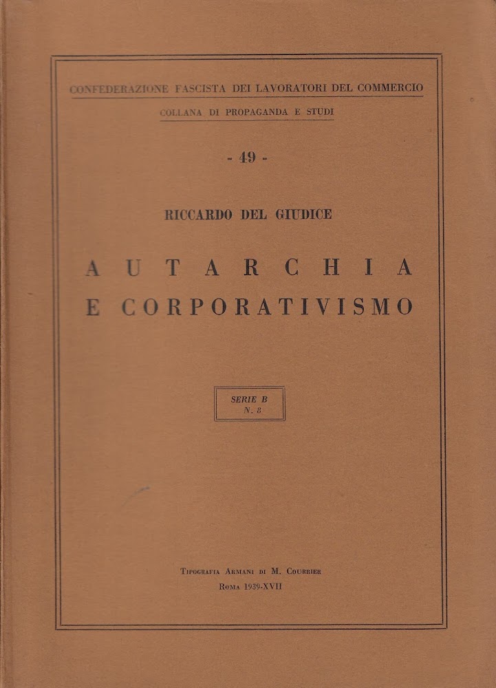 Autarchia e corporativismo