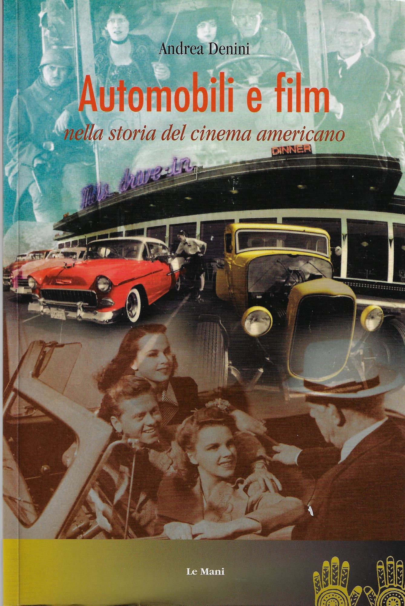 Automobili e film nella storia del cinema americano