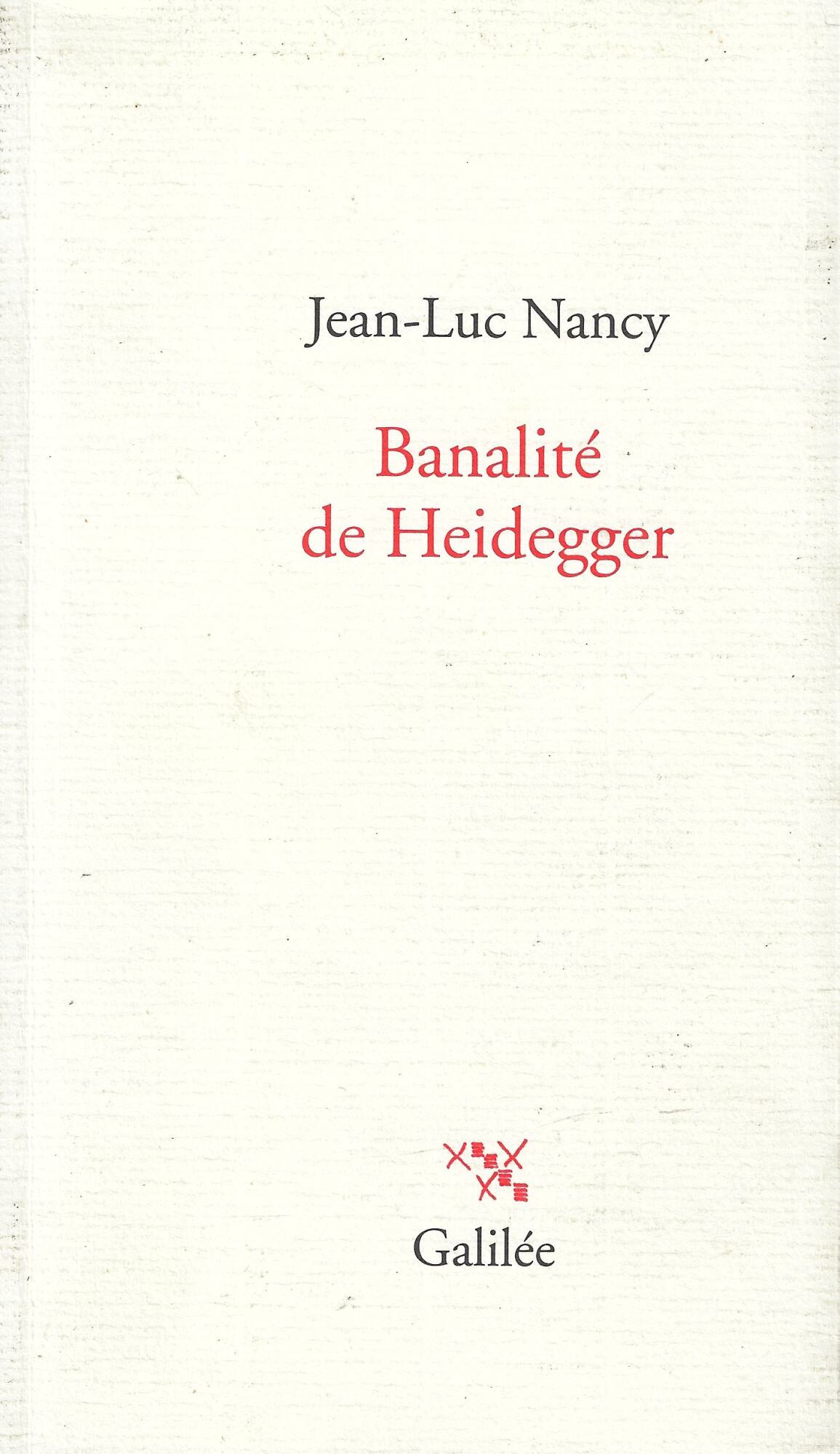 Banalité de Heidegger
