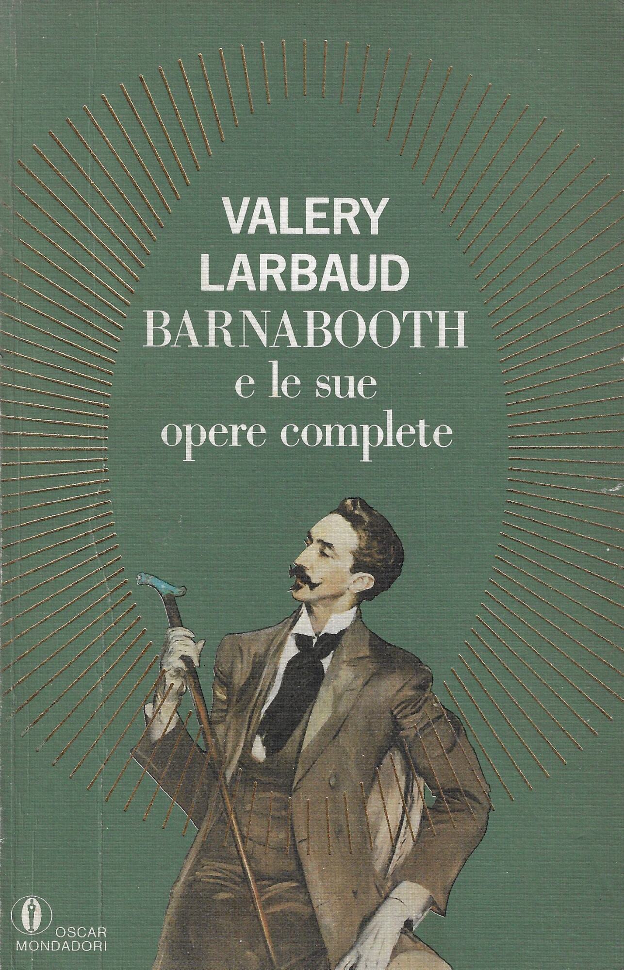 Barnabooth e le sue opere complete