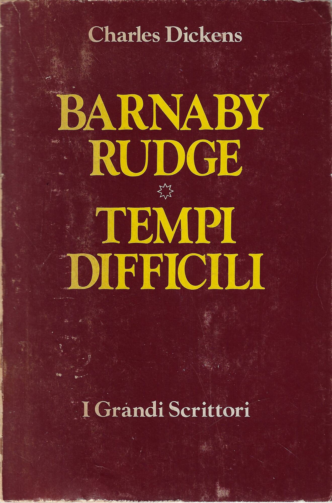 Barnaby Rudge. Tempi difficili