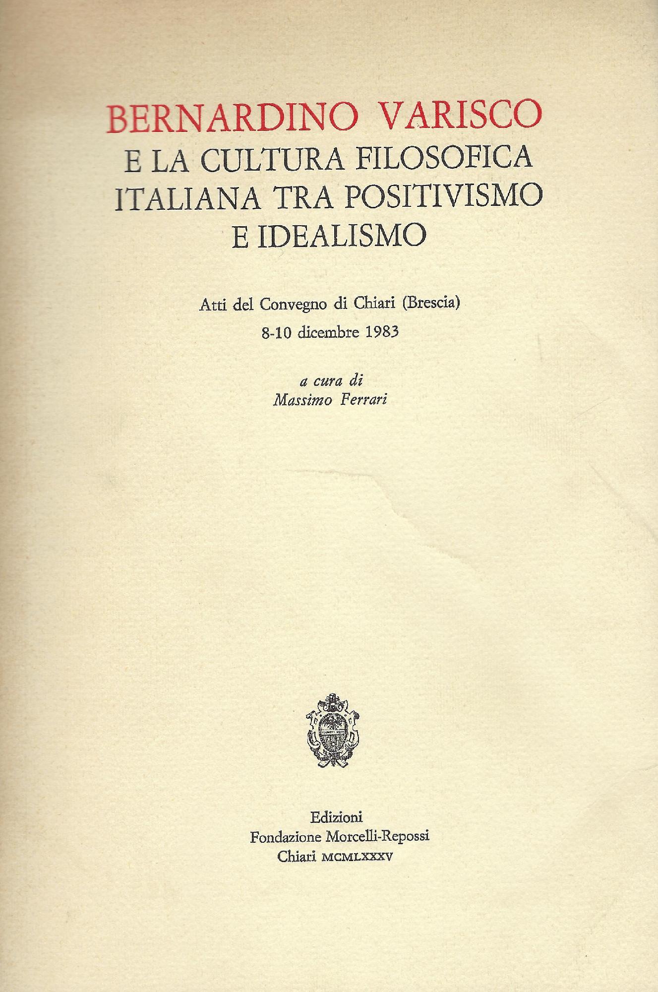 Bernardino Varisco e la cultura filosofica italiana tra positivismo e …