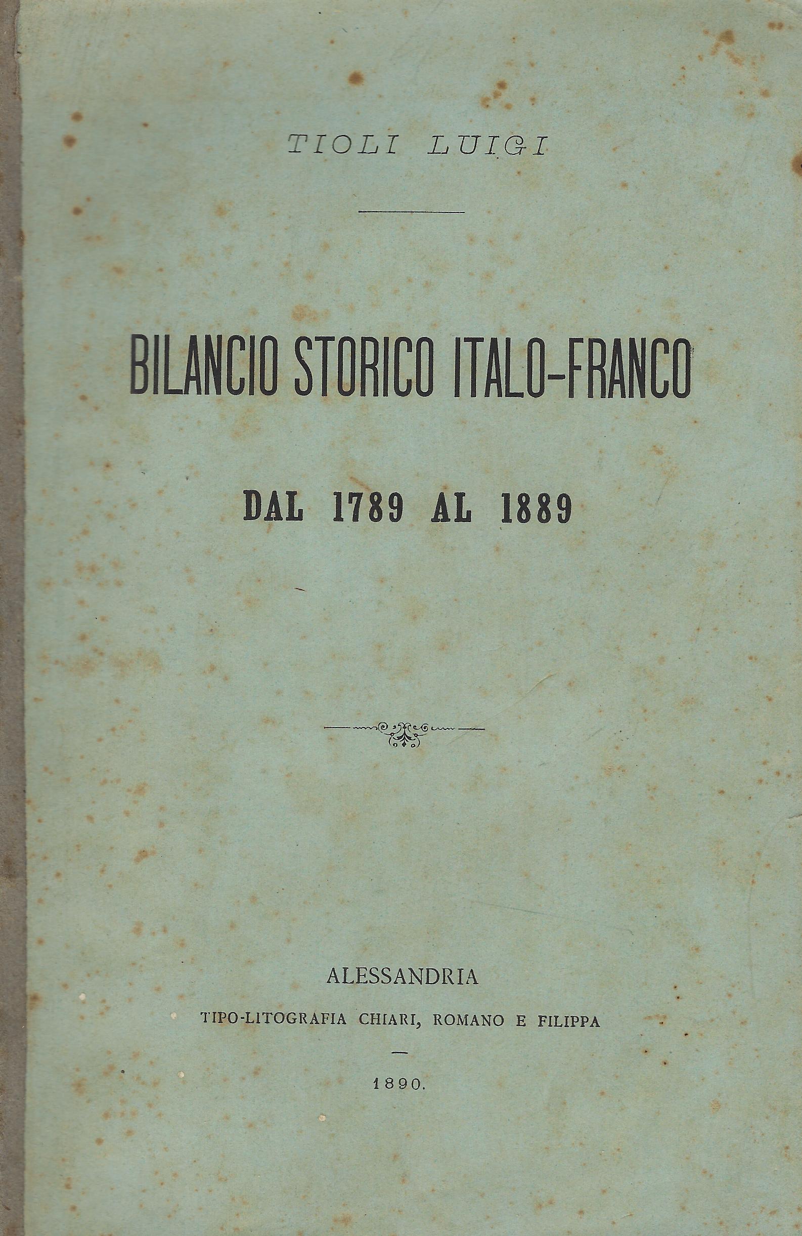 Bilancio storico italo-franco dal 1789 al 1889