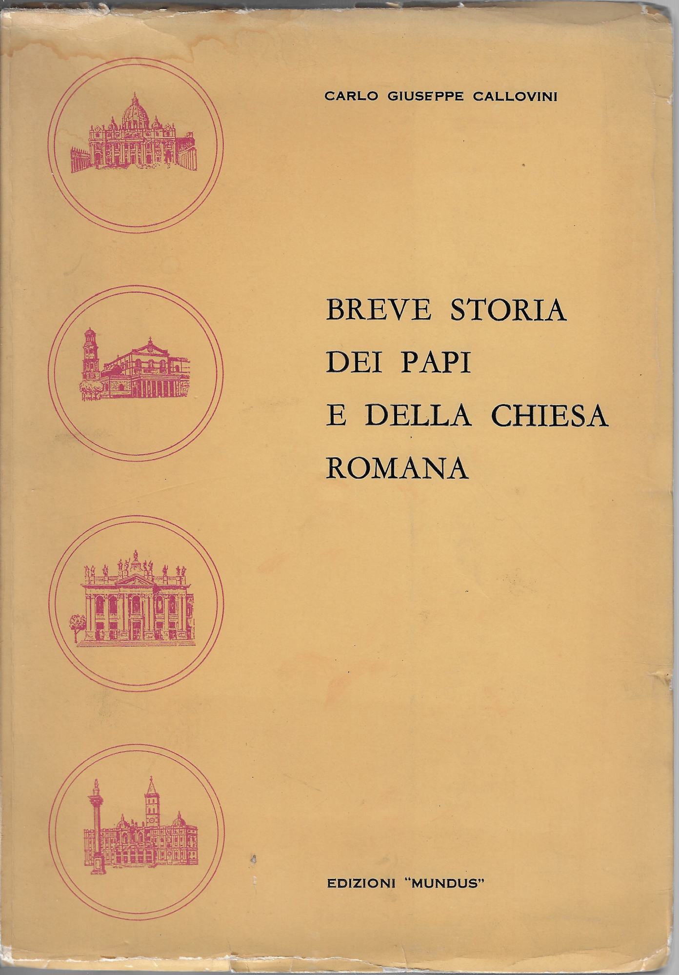 Breve storia dei Papi e della chiesa romana
