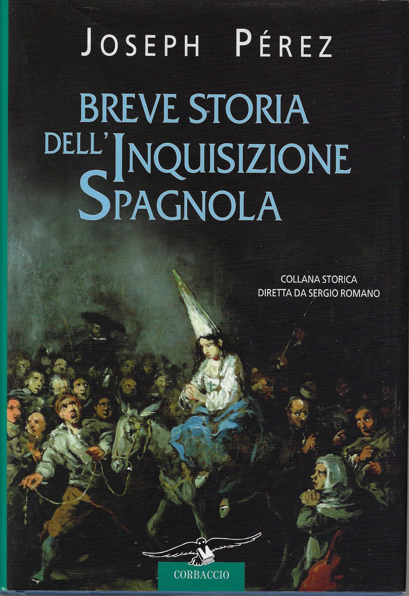Breve storia dell'Inquisizione spagnola