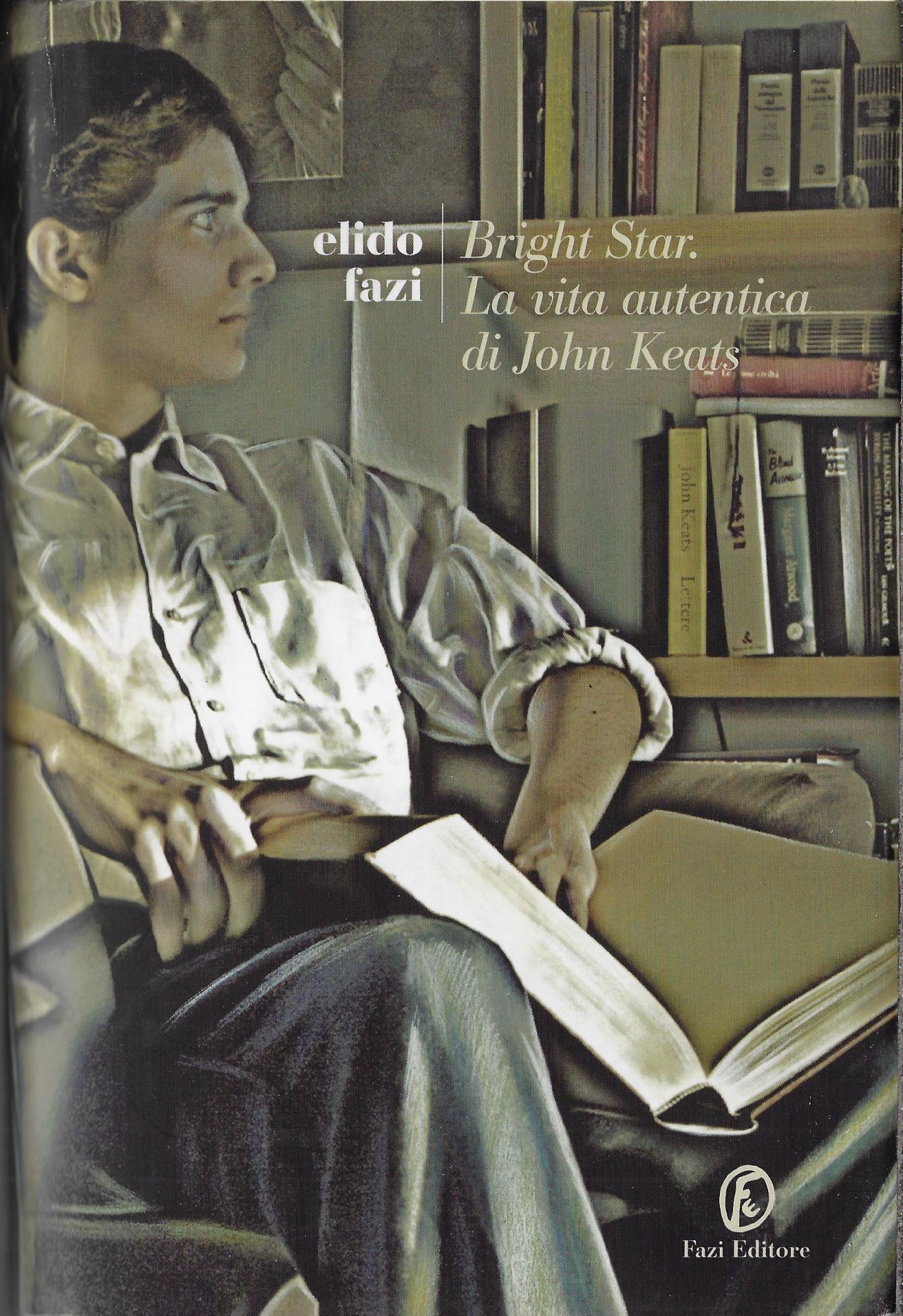 Bright star. Vita breve di John Keats