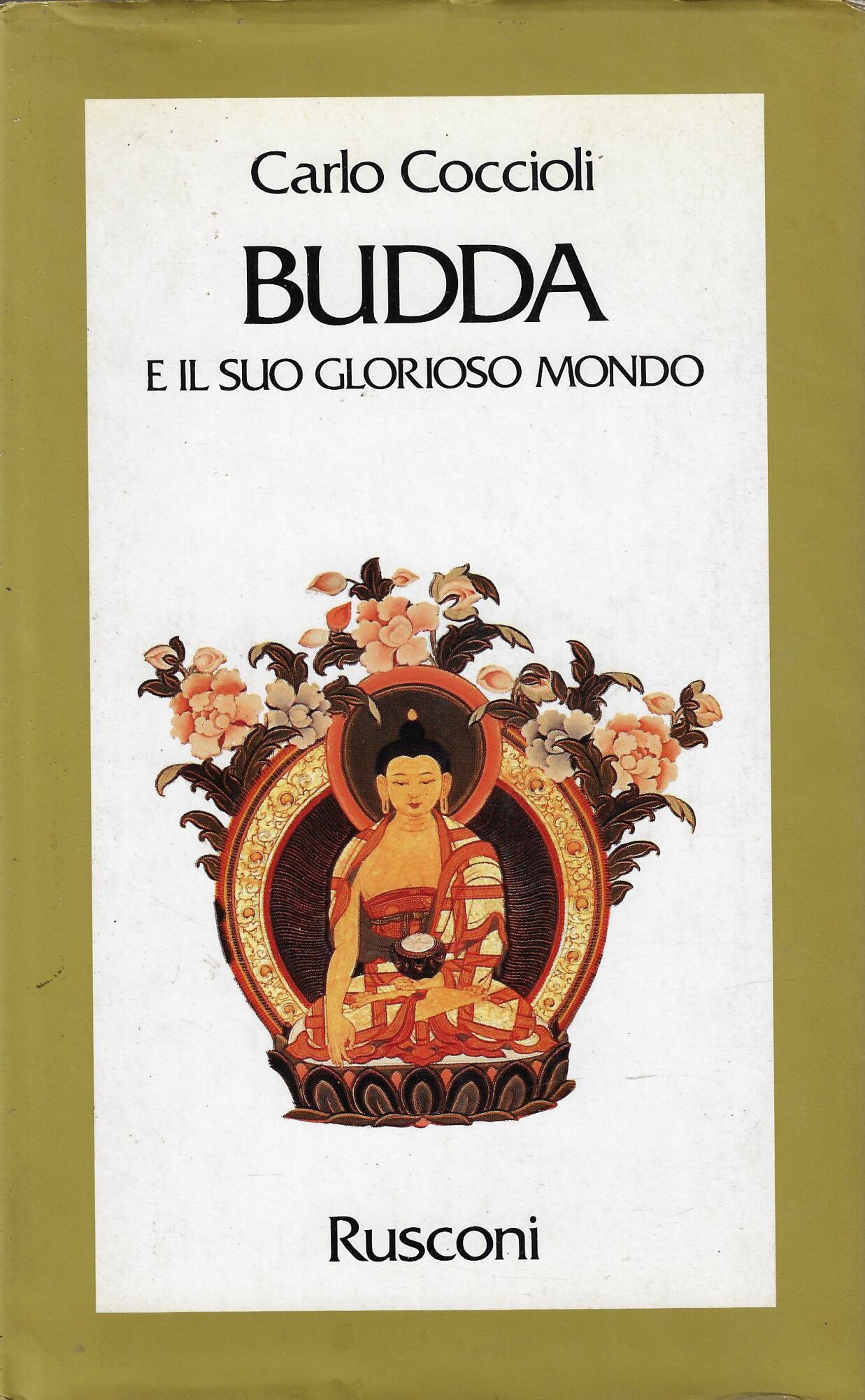 Budda e il suo glorioso mondo