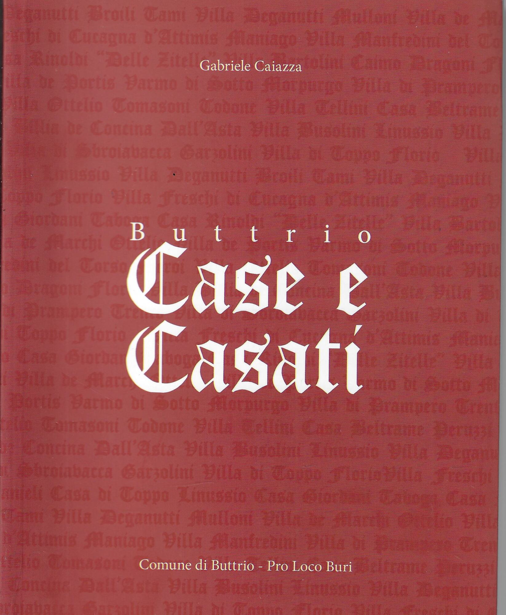 Buttrio : case e casati