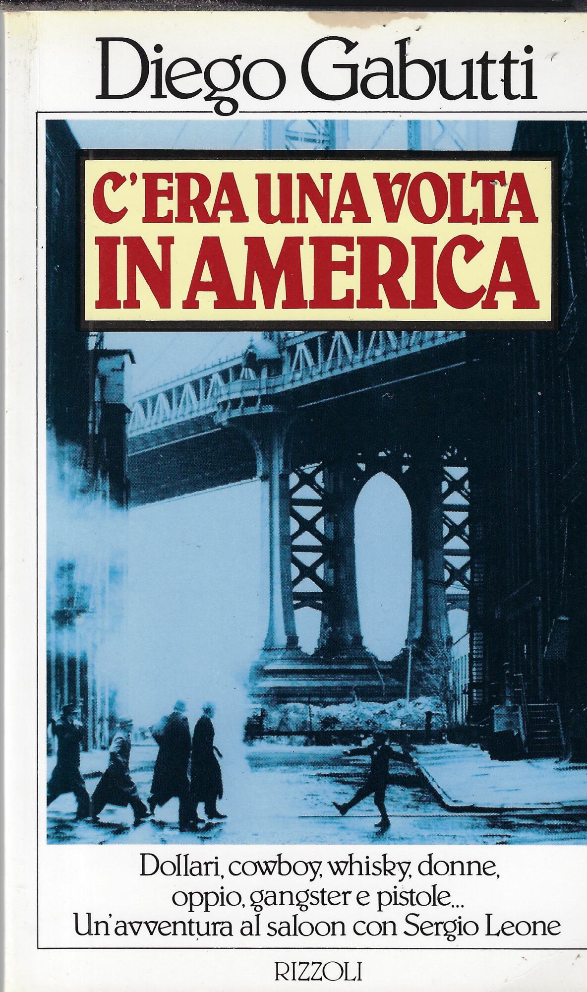 C'era una volta in America