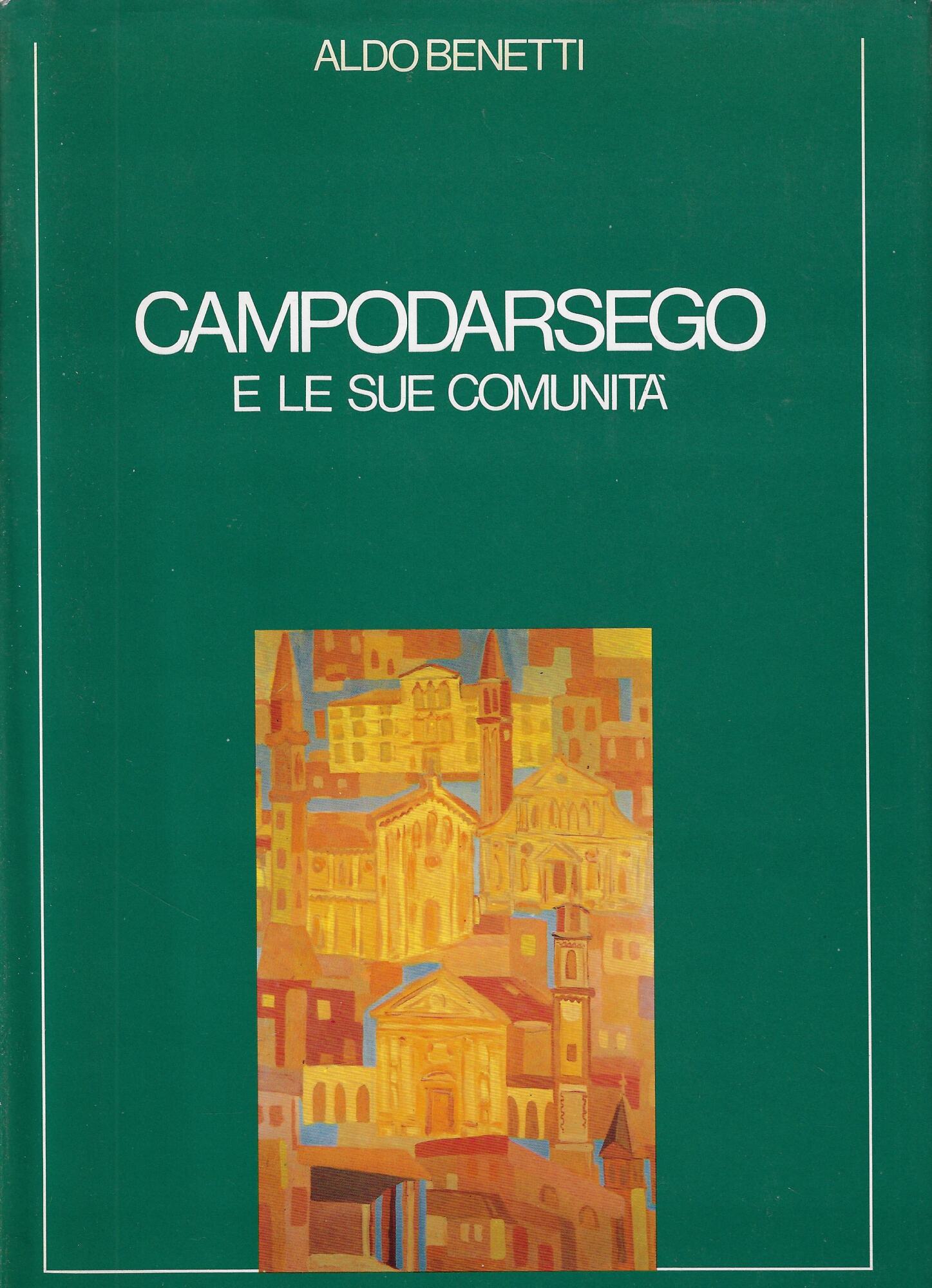 Campodarsego e le sue comunità