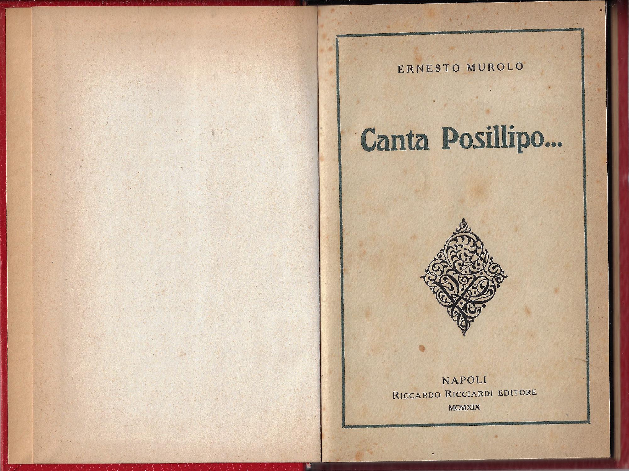 Canta Posillipo... ; racconti di guerra : arie d'amore