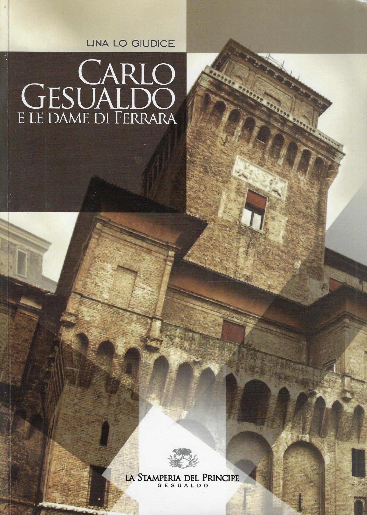Carlo Gesualdo e il Concerto delle dame