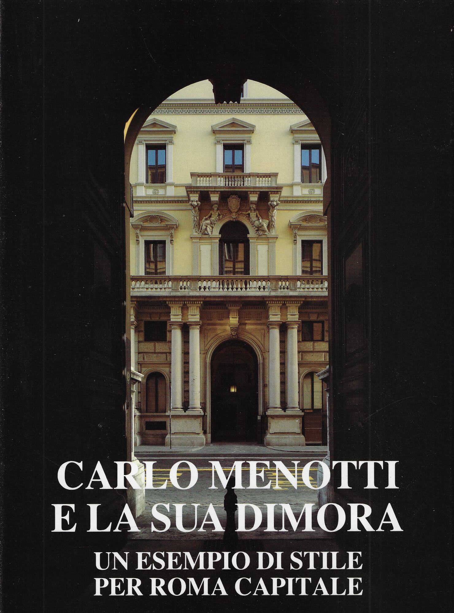 Carlo Menotti e la sua dimora : un esempio di …